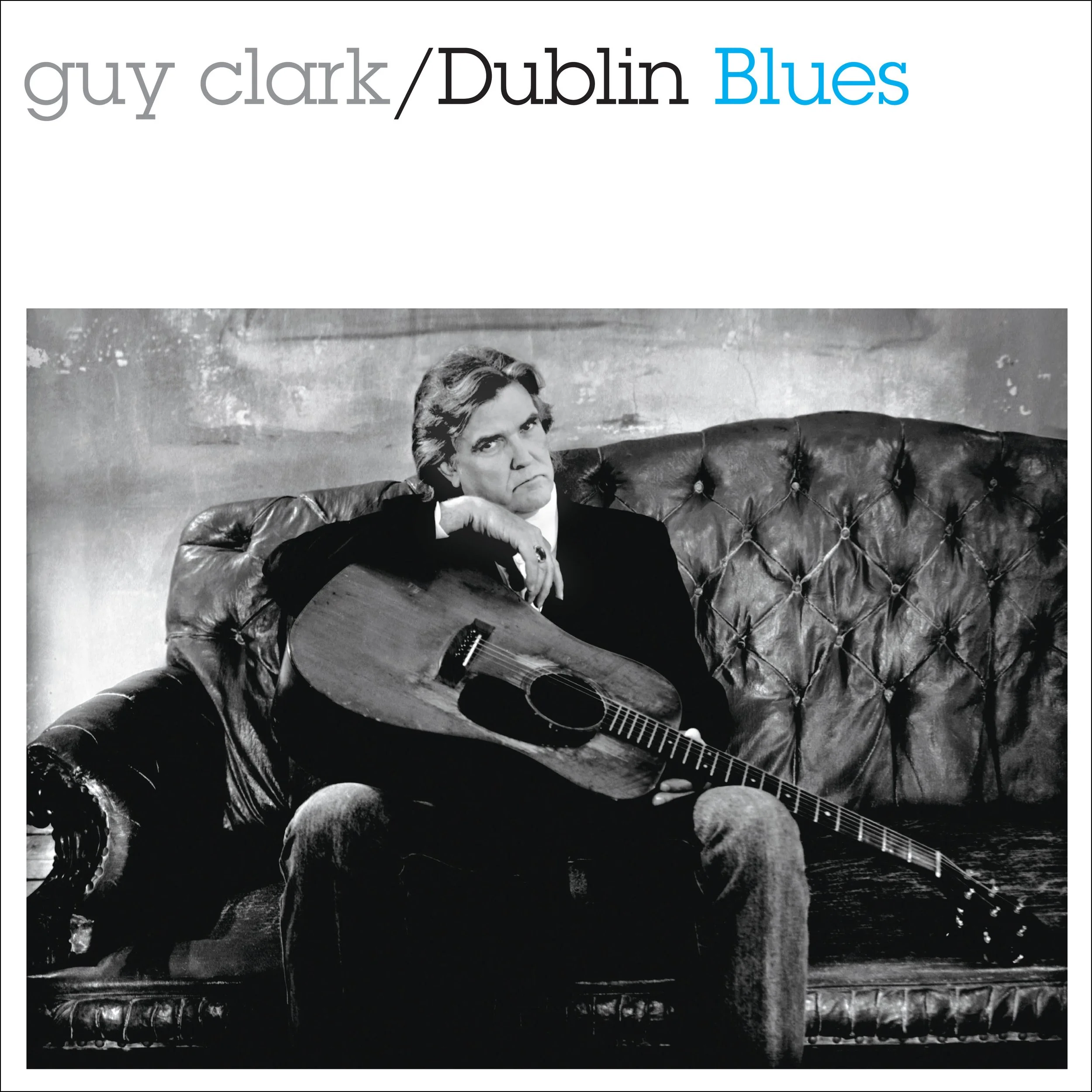 guy clark dublin blues.jpeg