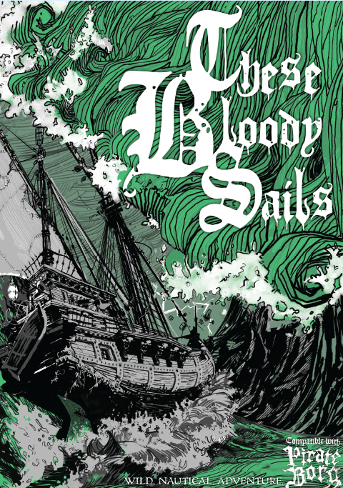 These Bloody Sails