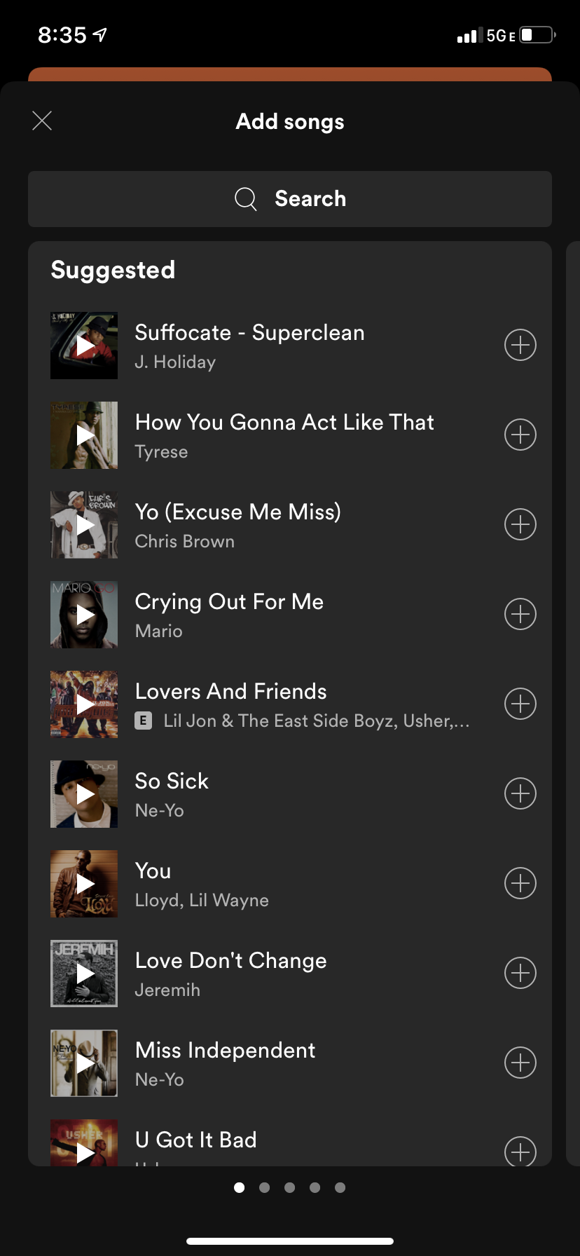 I love Spotify’s “add songs” layout because it looks organized and straightforward. Users can use the search bar or tap the plus icon to add a suggested song to a playlist.