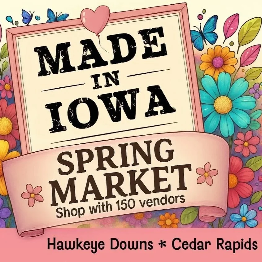 Made in Iowa Spring Market