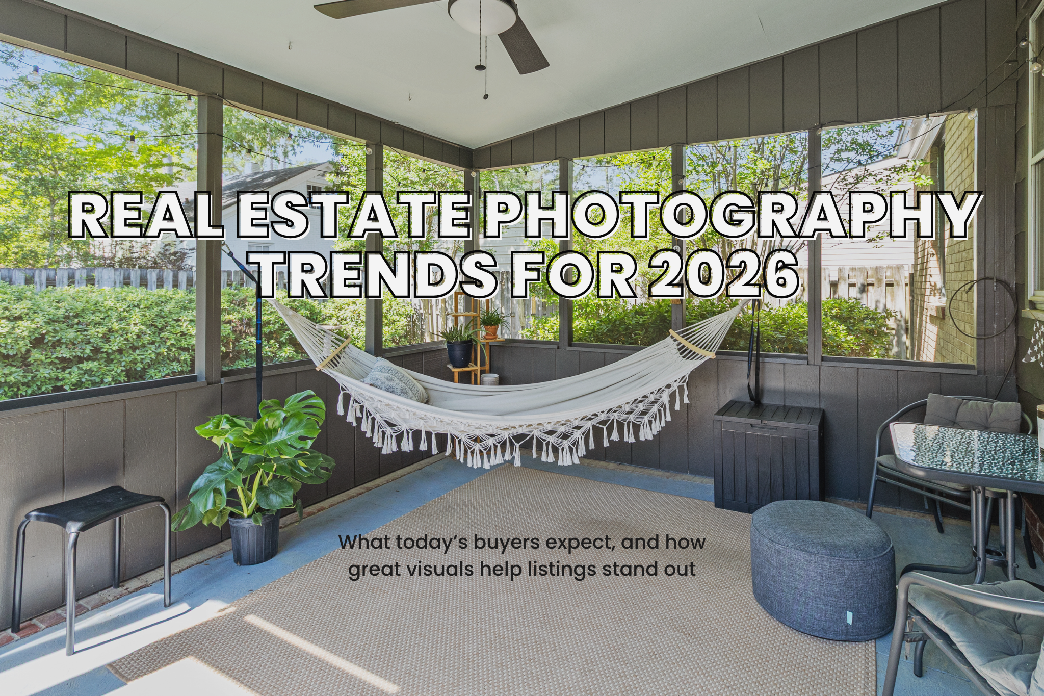 Real Estate Photography Trends for 2026