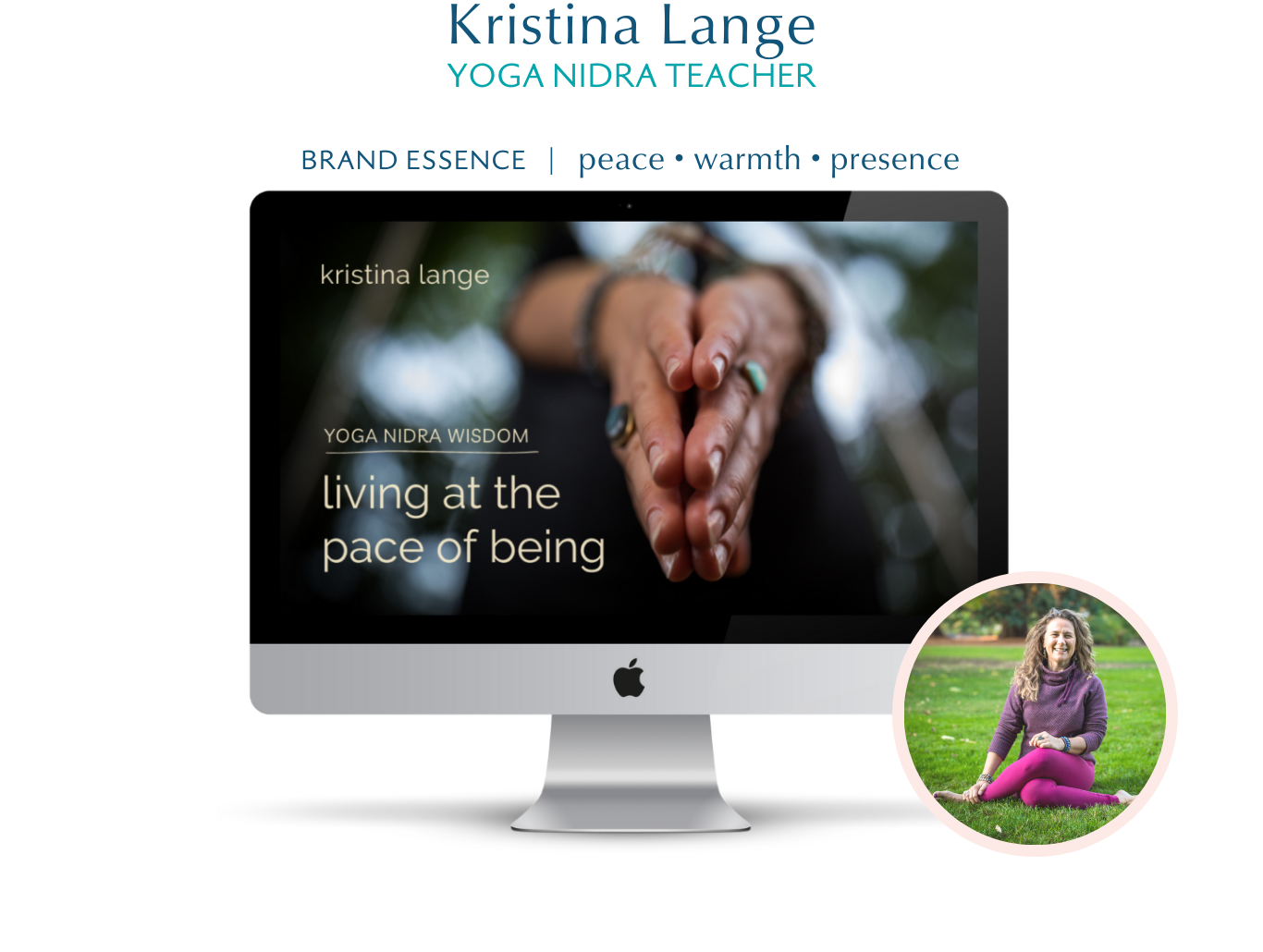 A computer monitor displays a meditation guide titled 'living at the pace of being' by Kristina Lange, with hands in a yoga mudra. A small circular inset photo shows a woman sitting outdoors on grass, smiling, dressed in a purple top and pink pants.