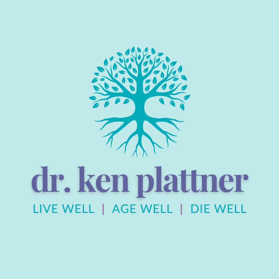 Logo for Dr. Ken Plattner featuring a blue tree with roots and leaves, and the text 'dr. ken plattner' with the tagline 'Live Well, Age Well, Die Well' on a light blue background.