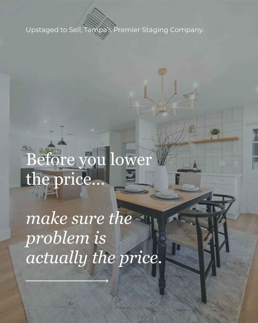 Before you reduce the price of your listing, make sure the problem is actually the price.

Sometimes the issue isn't what the home is listed for. It's how the home is being perceived.

As a staging company trusted by Realtors across Tampa Bay, we see