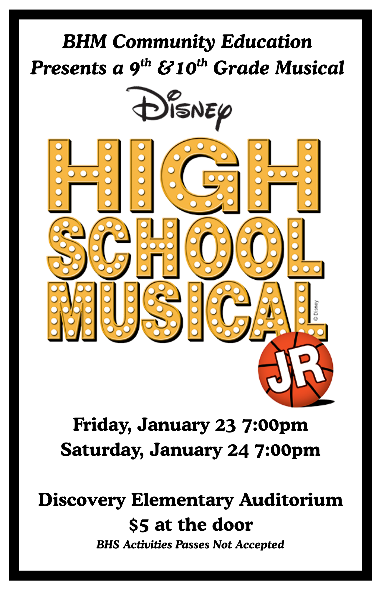 SATURDAY 1/24 High School Musical Jr. Ticket