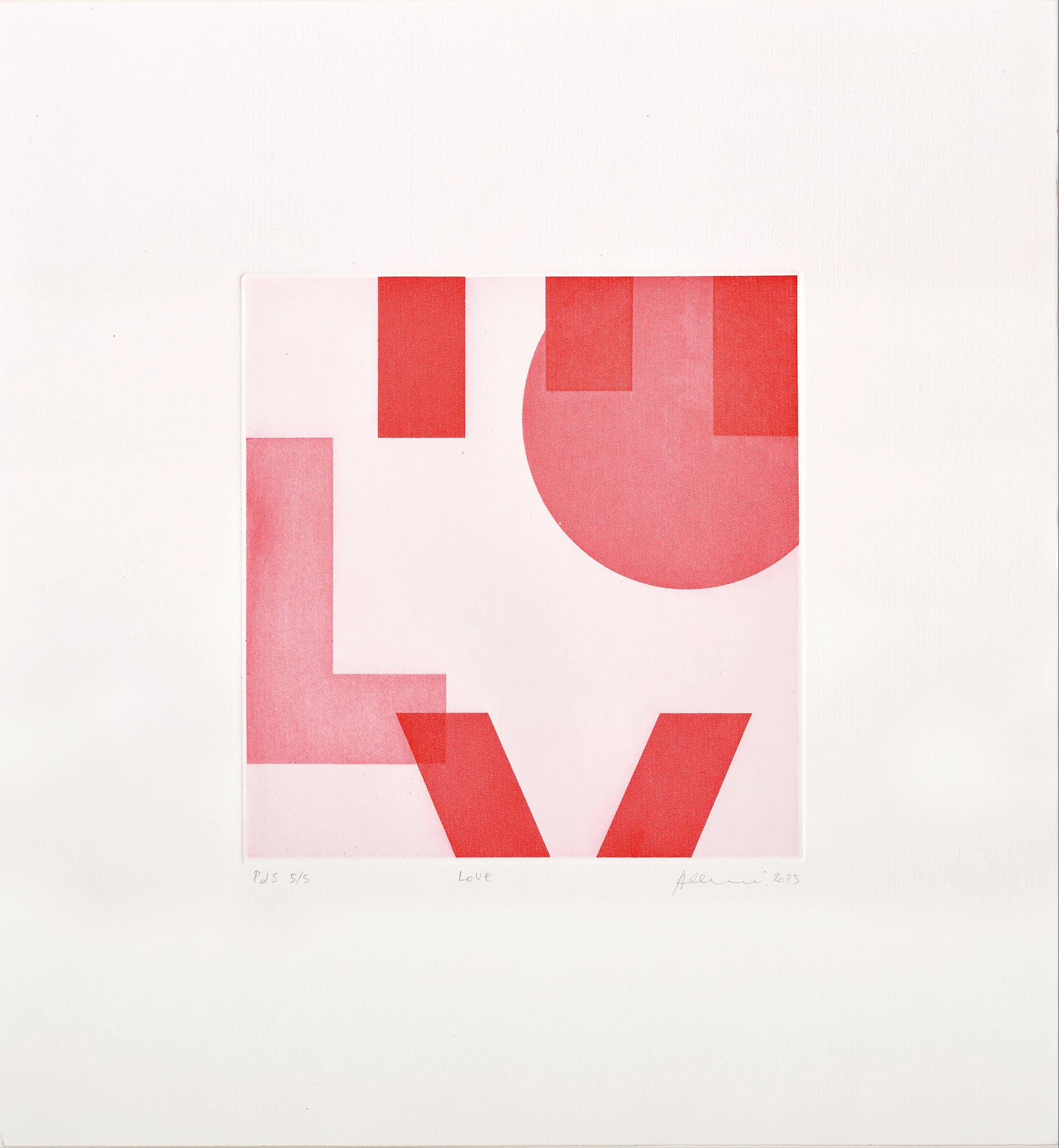 Alessandra Ghiraldelli, LOVE, Aquatint in 1 color, 37 × 35”, € 200

