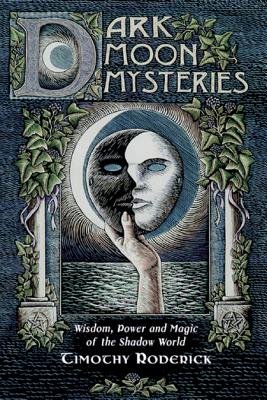 Image of Book Cover for Dark Moon Mysteries by Timothy Roderick