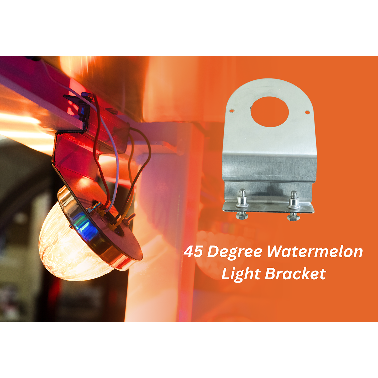 Stainless Steel Watermelon Light Bracket 45 Degree (601072)