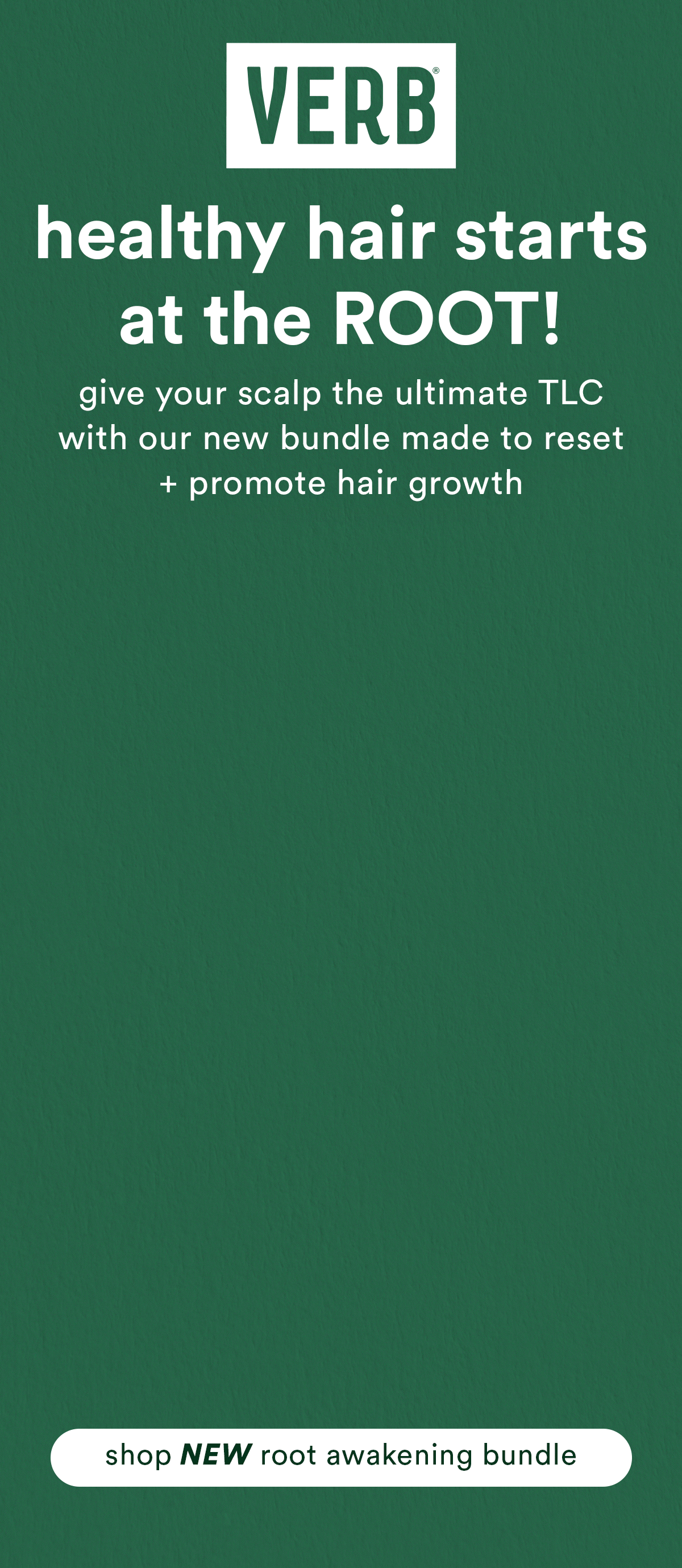 verb_email_scalp_bundle_relaunch_2026_dsn1.3.gif
