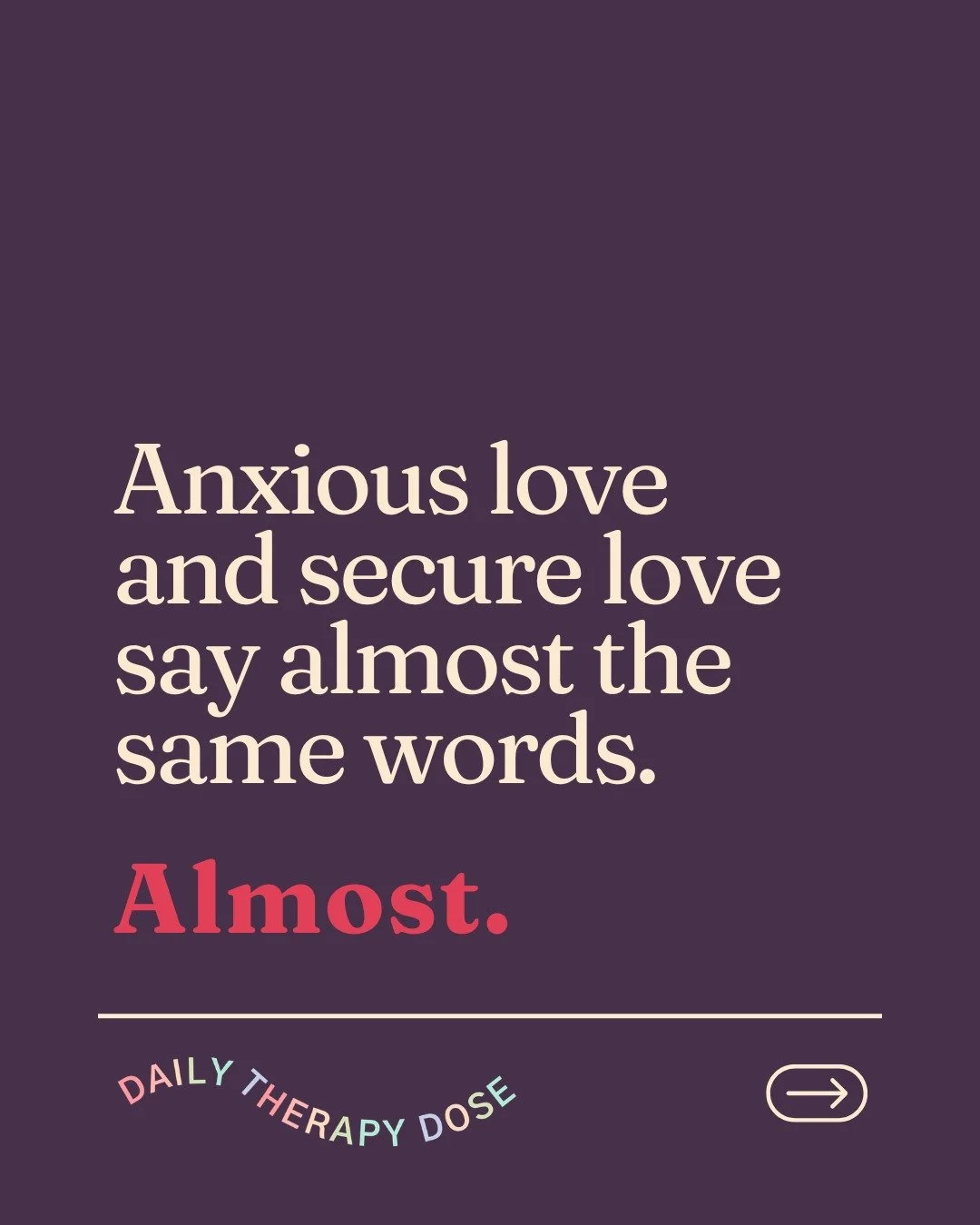 Anxious love and secure love usually want the same thing: safety.

The difference is the delivery. One scans, tests, and waits for proof. The other says the scary thing out loud and lets the answer land.

Reassurance-seeking can feel like connection.