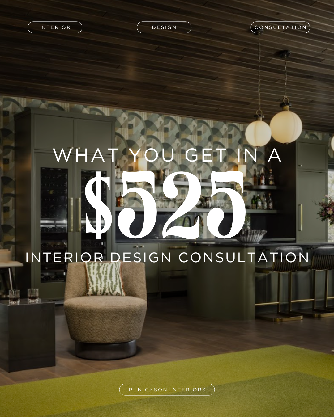 What You Get in a $525 Interior Design Consultation