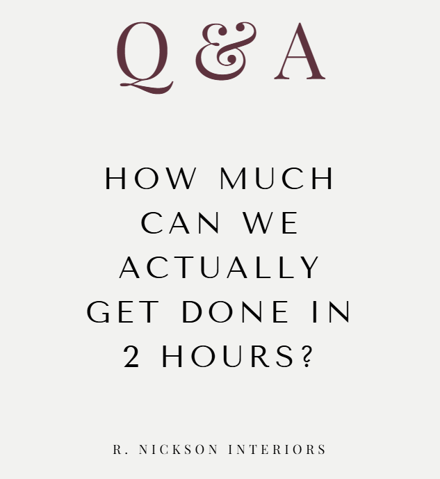 How Much Can We Actually Get Done in a 2-Hour Consultation?