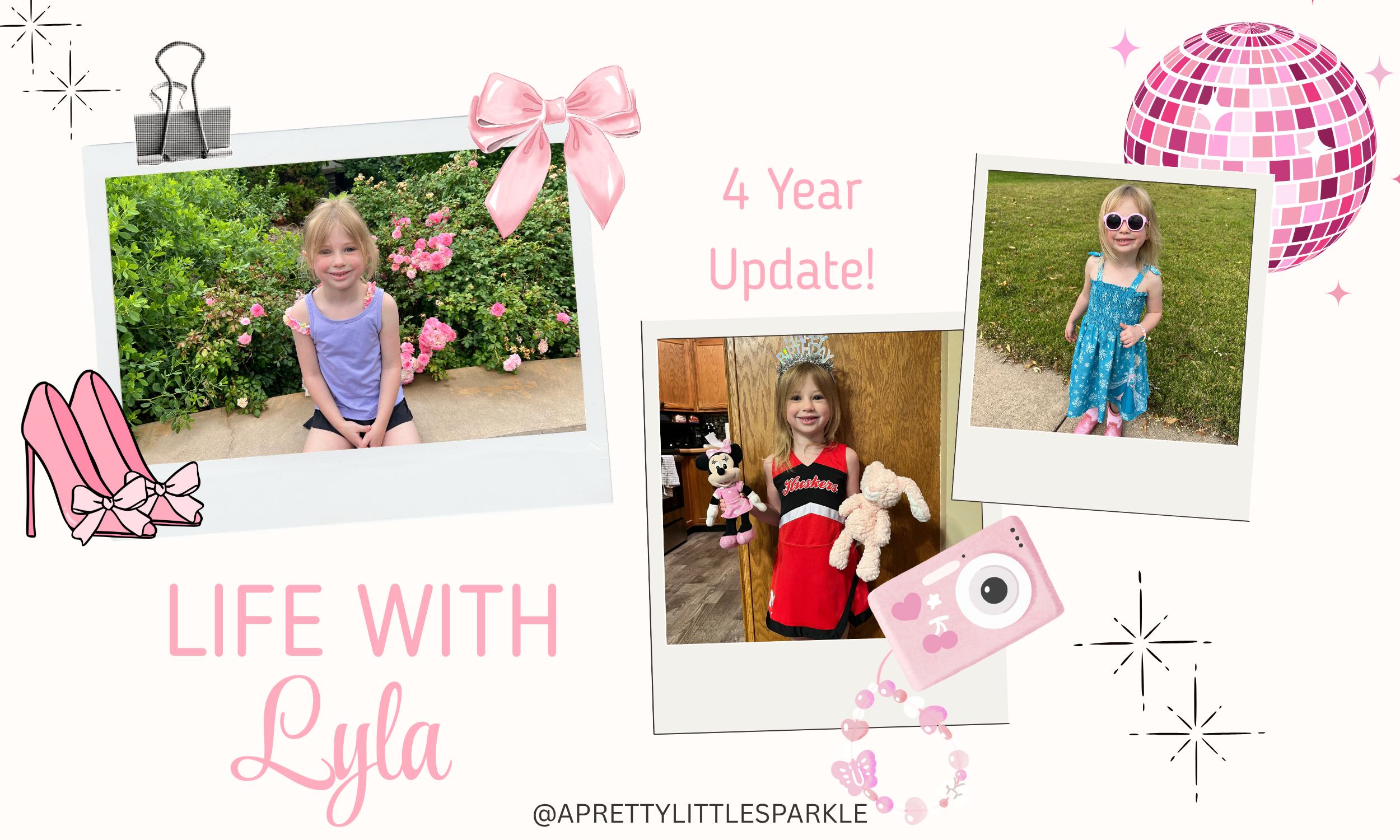 Life with Lyla: 4 Year Update 