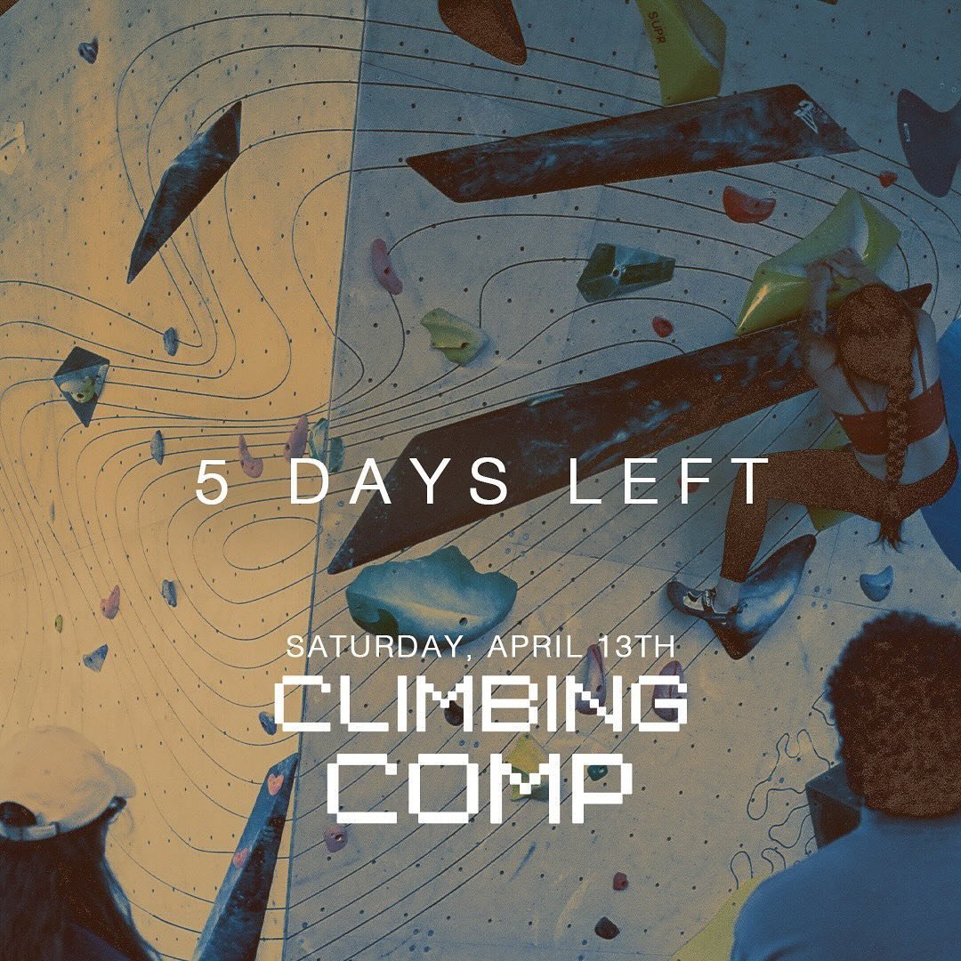 5 days left! Come test your skills this Saturday for a chance to win glory and prizes 🏆 

Doors open at 1:30 to come warm up and scope out the routes. Climbing begins at 2pm and competitors will have 3 hours crush boulders and fight for their place 