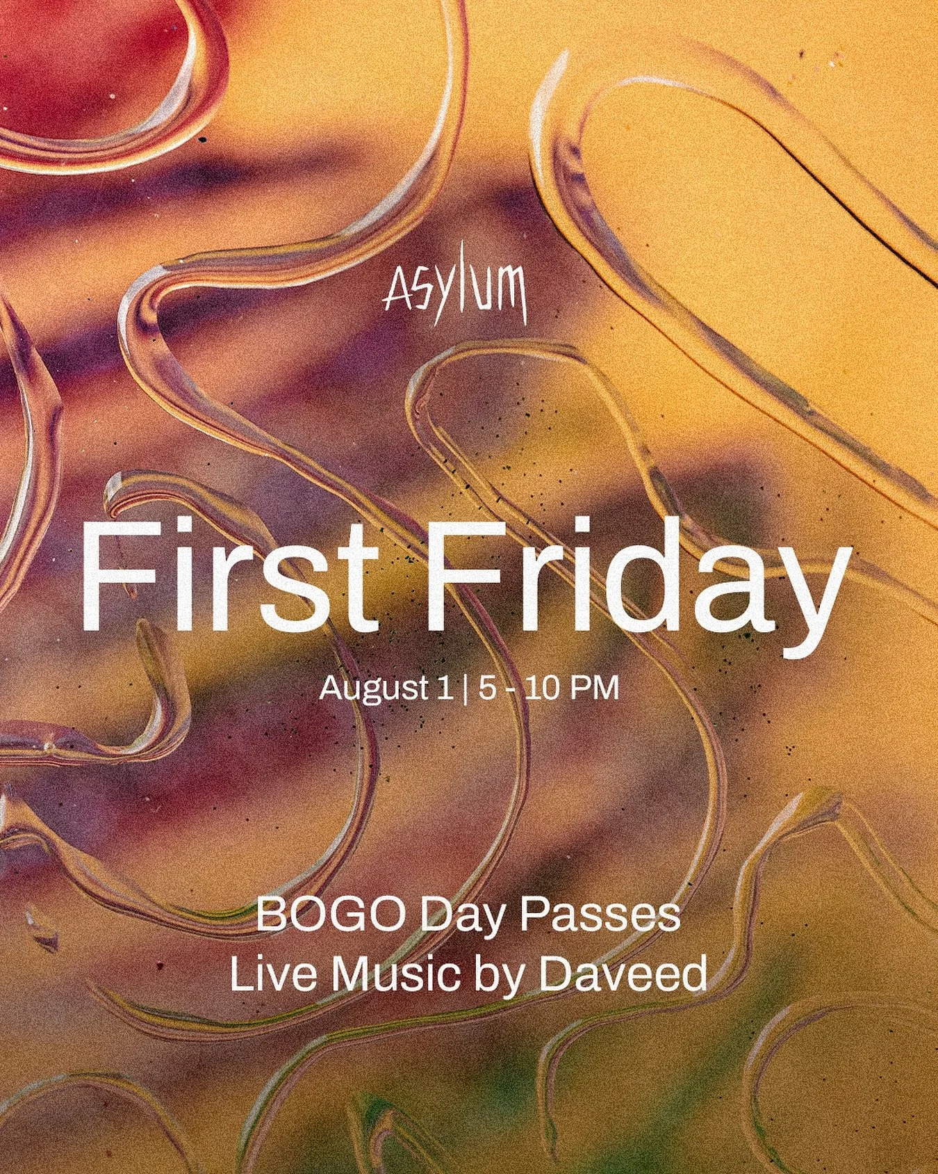 We&rsquo;re back! Join us again this First Friday for live music, good vibes, and of course, BOGO Day Passes to share with your friends. August 1 from 5 to 10 pm.