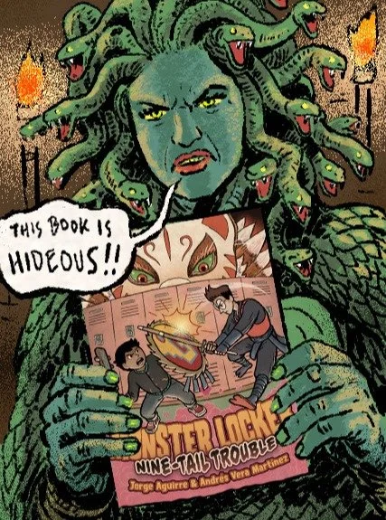 Medusa HATES our books! Why? &lsquo;Cause in MONSTER LOCKER, monsters get bashed! Want to turn Medusa&rsquo;s heart to stone? Read Book 1: AZTEC ATTACK - Out Now! Book 2: NINE-TAIL TROUBLE - Available April 21st!