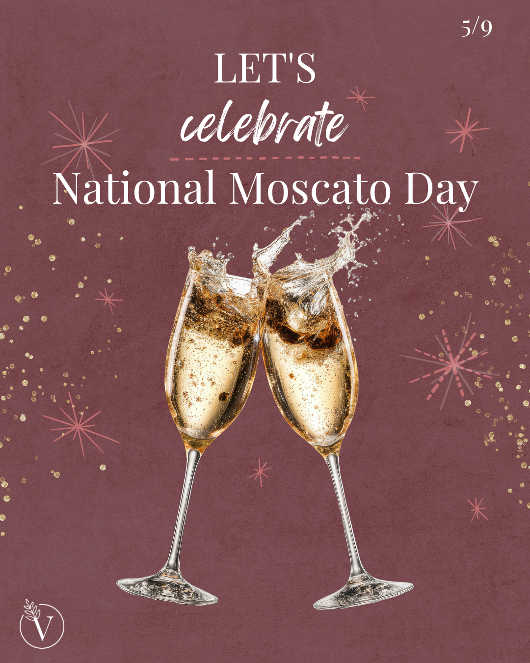 National Moscato Day! BOGO 1/2 Off