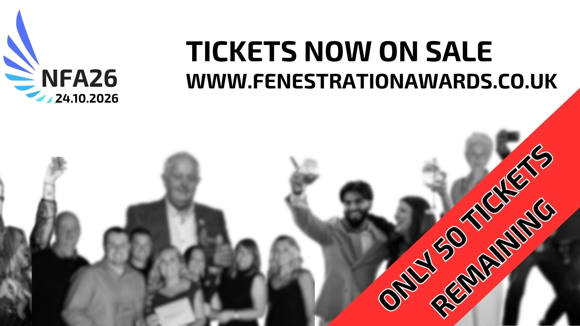 FINAL COUNTDOWN: ONLY 50 TICKETS REMAINING AS NATIONAL FENESTRATION AWARDS HEADS TOWARDS THIRD CONSECUTIVE SELL-OUT
