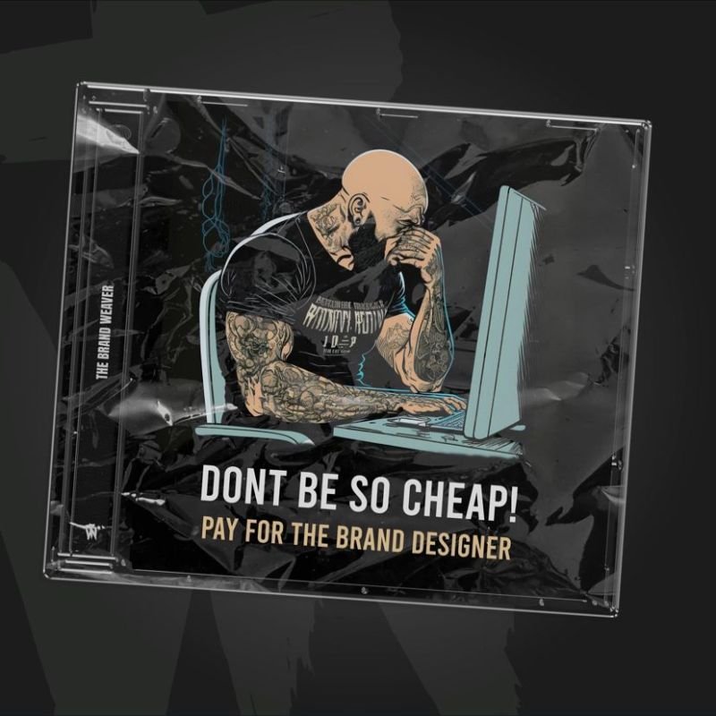 Hey You! Don't Be So Cheap, Pay for the Brand Designer!