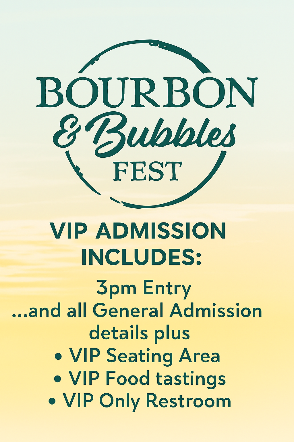 Built-in promotional poster for the Bourbon & Bubbles Fest: VIP admission includes 3 pm entry, general admission details, VIP seating, food tastings, and an exclusive rest area.