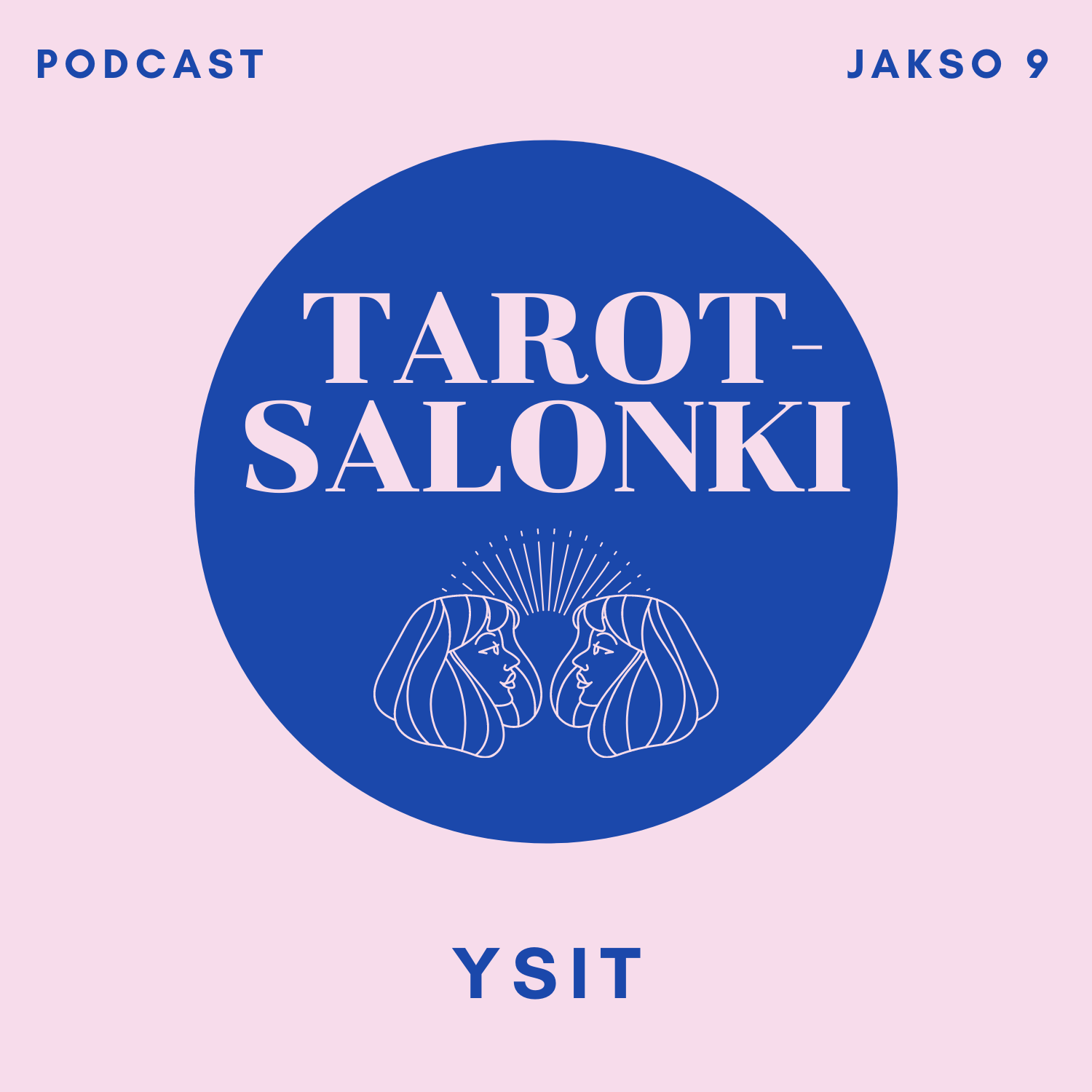 Tarot-pakan ysit – omavaraisuutta, kotiinpaluita ja ylpeyden aiheita