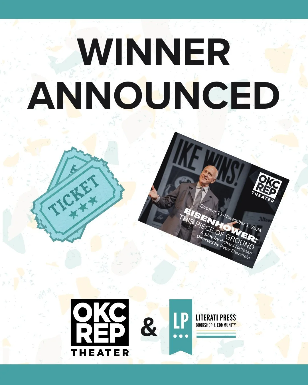 Congratulations to @ibwehrenberg, who won TWO tickets to EISENHOWER: THIS PIECE OF GROUND! Be sure to check your DMs for a message from @okcreptheater &mdash; and we'll see you at the show! (And, to make sure that you're among the first to know when 