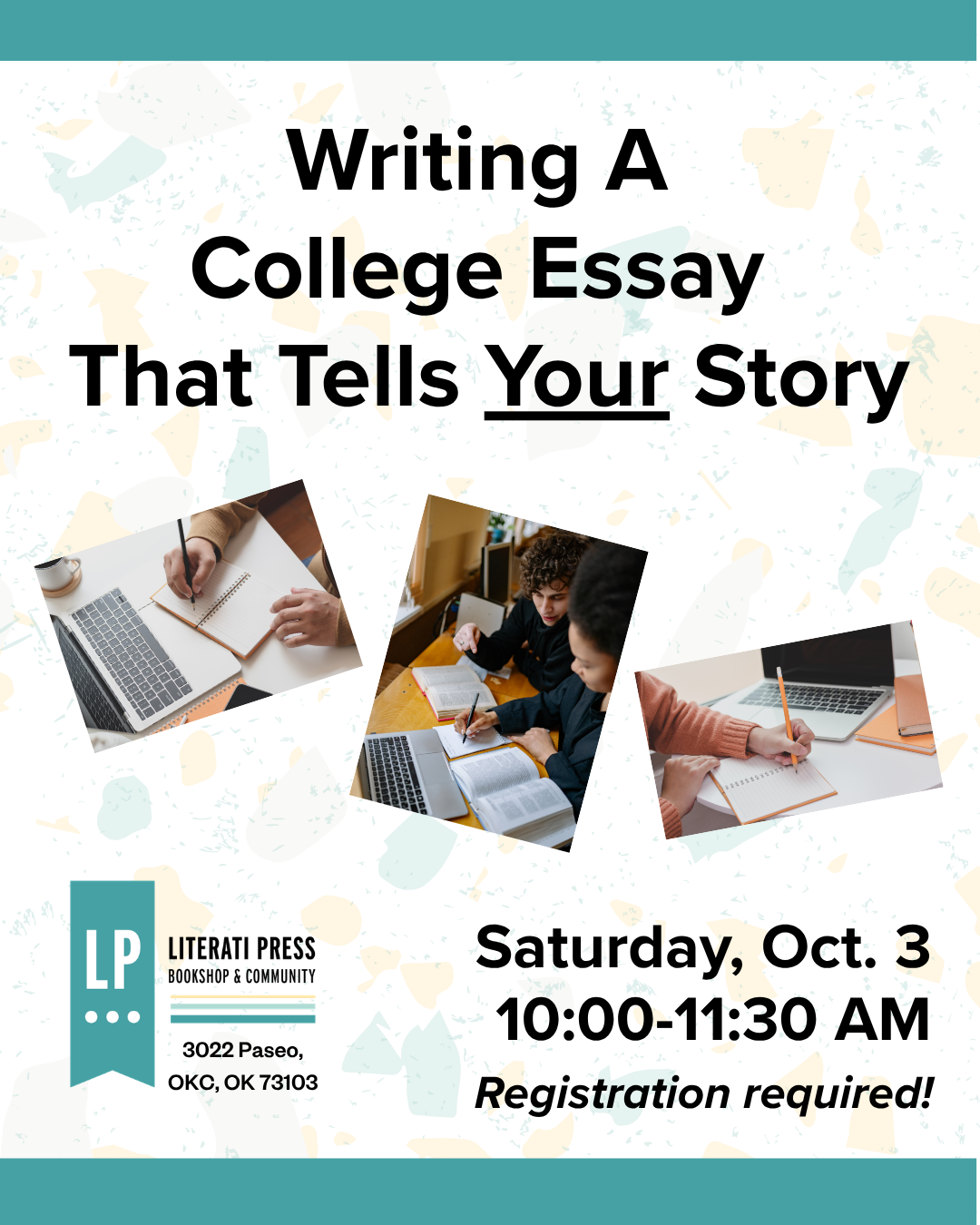 October 3 | Writing A College Essay That Tells Your Story