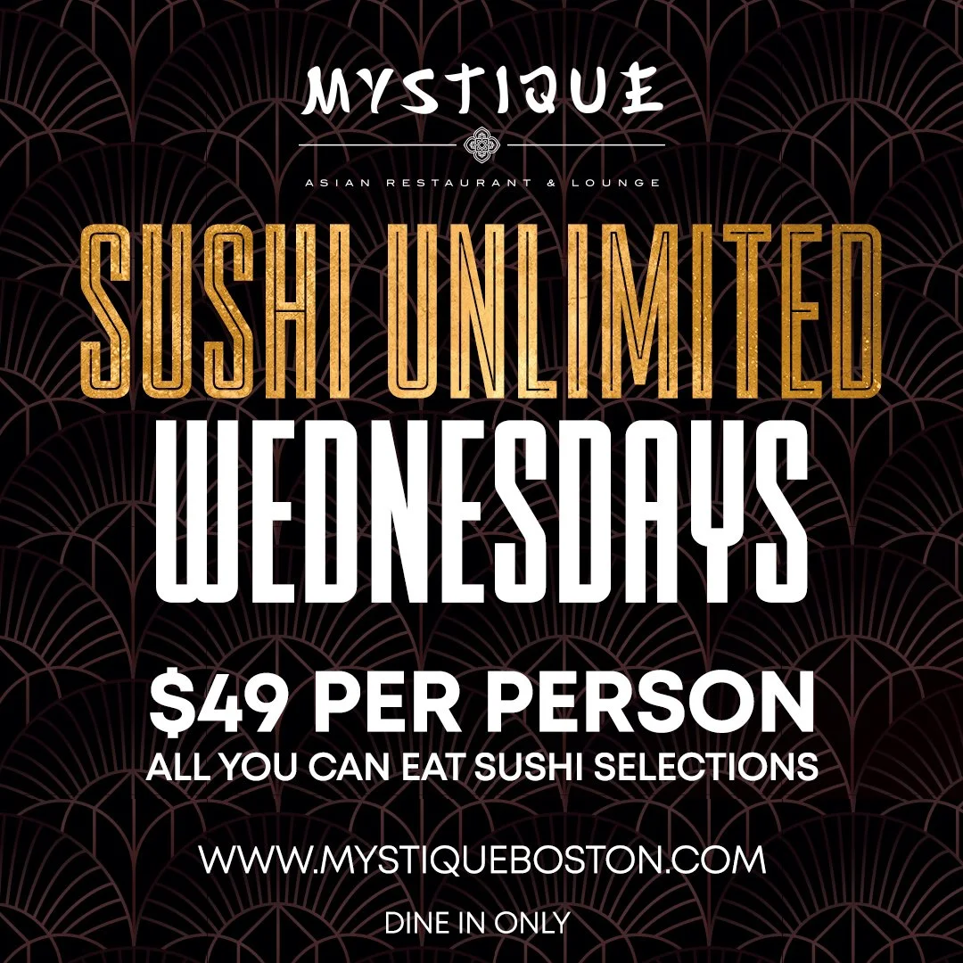 Promotion for Mystique Asian Restaurant & Lounge stating unlimited sushi weekly on Wednesdays for $49 per person, all you can eat sushi selections, dine-in only.