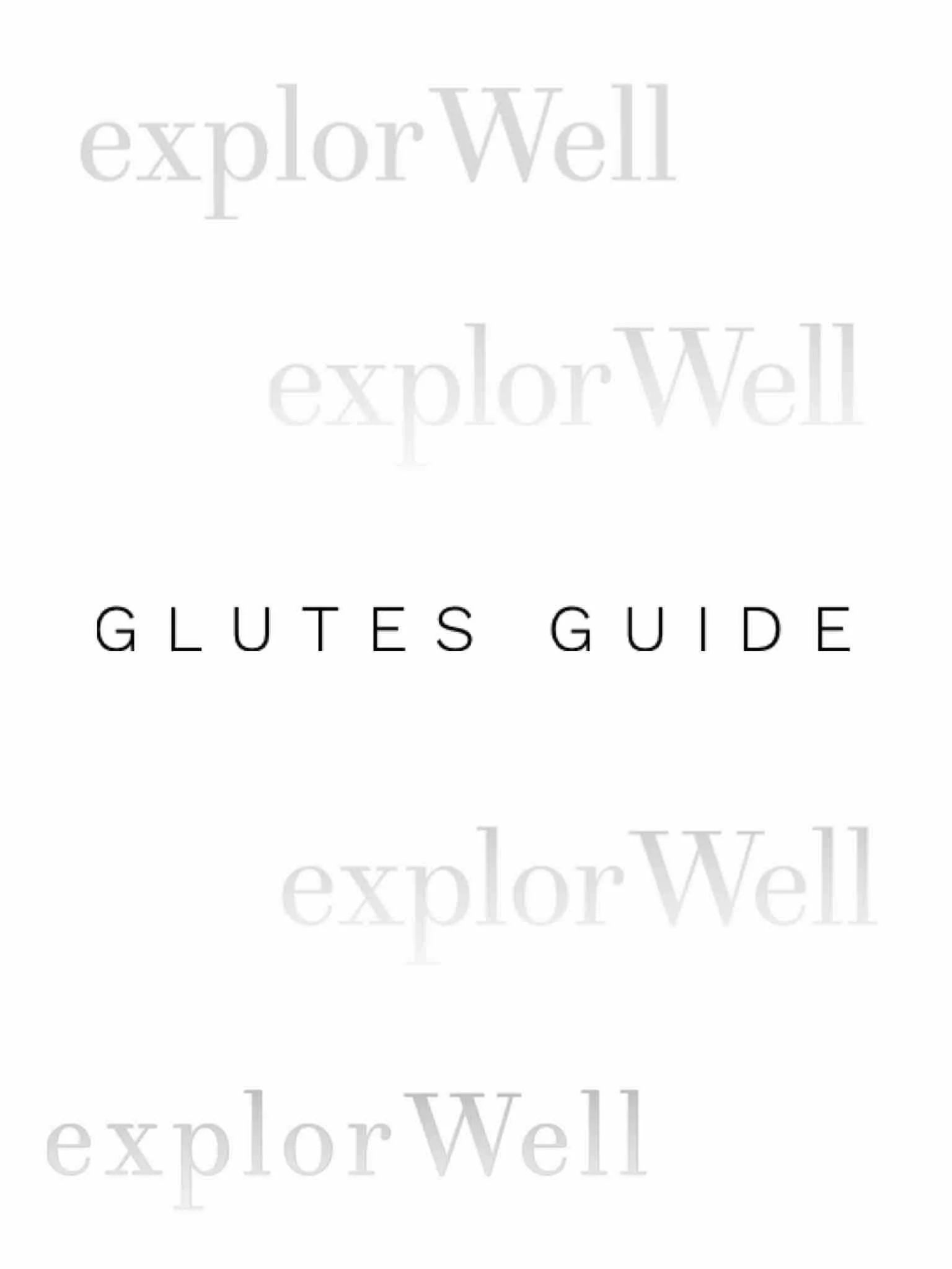 GLUTES GUIDE (12 WEEK PROGRAM)