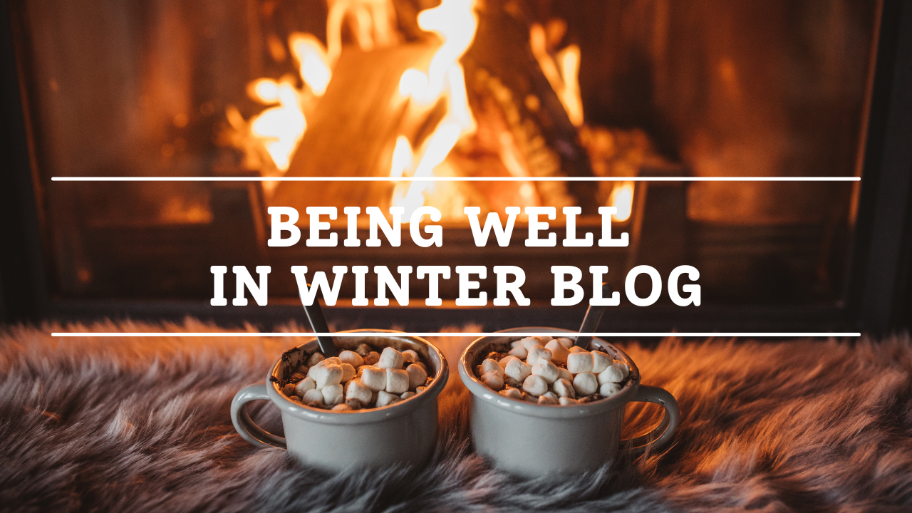 Being Well in Winter