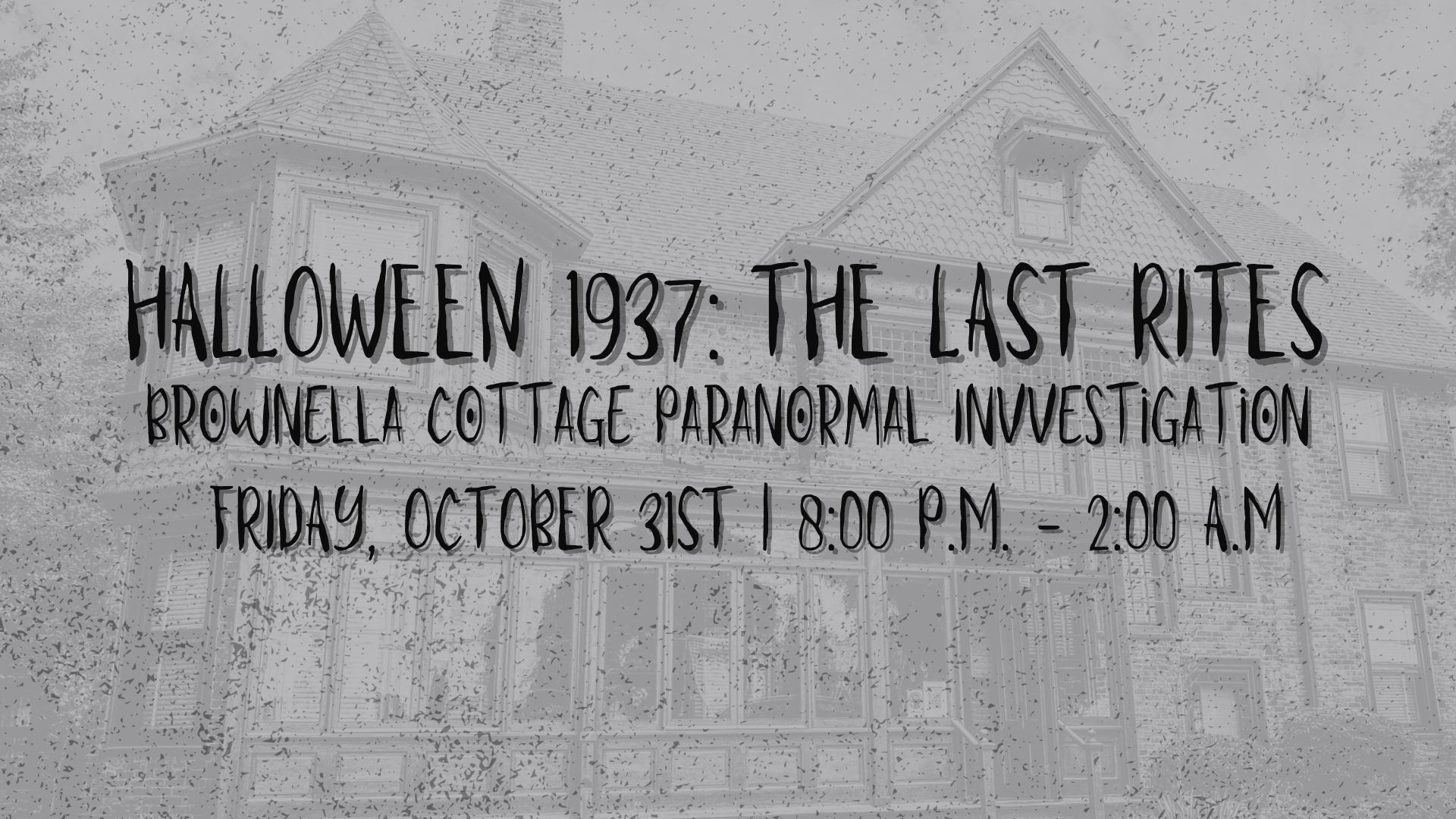 Halloween 1937: The Last Rites