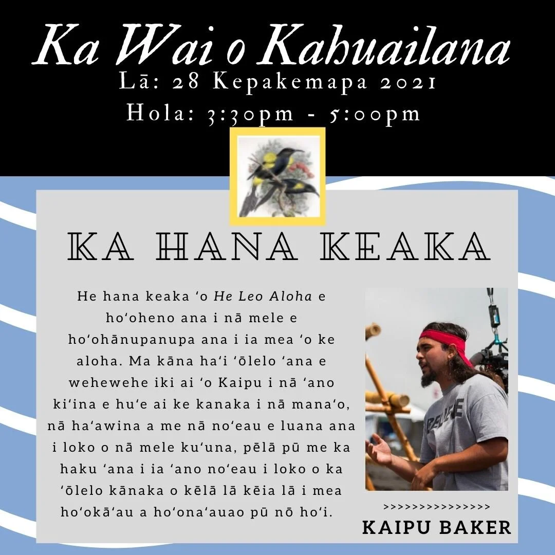 Ka Wai o Kahuailana: Ka Hana Keaka