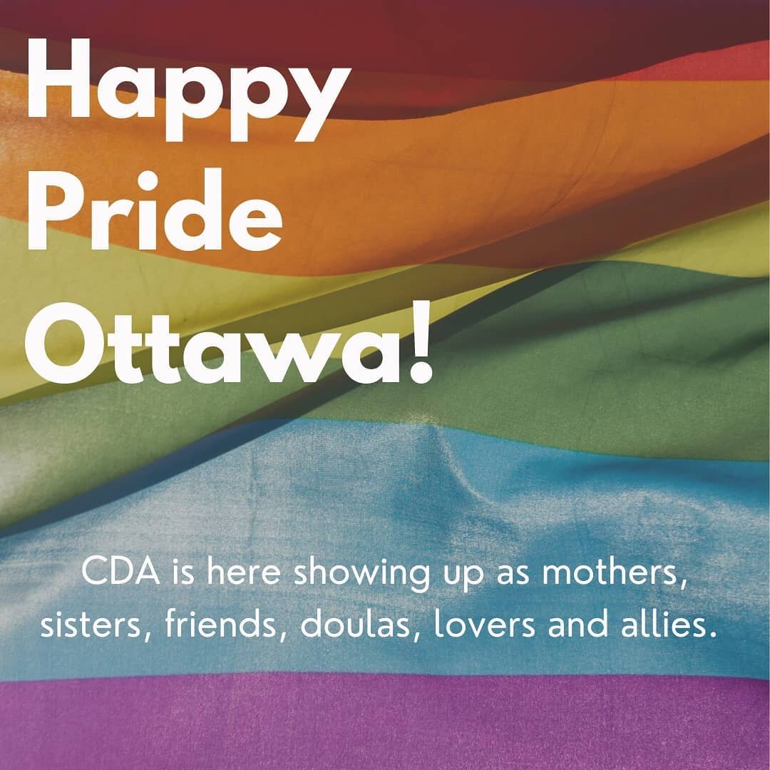 🏳️&zwj;🌈 #pridemonth #pride 🏳️&zwj;🌈 

Happy Pride Ottawa!&nbsp;
CDA is here showing up as mothers, sisters, friends, doulas, lovers and allies.&nbsp;

Image 1: Draped pride flag with the above text in white.&nbsp;

Image 2: Mother with arms arou