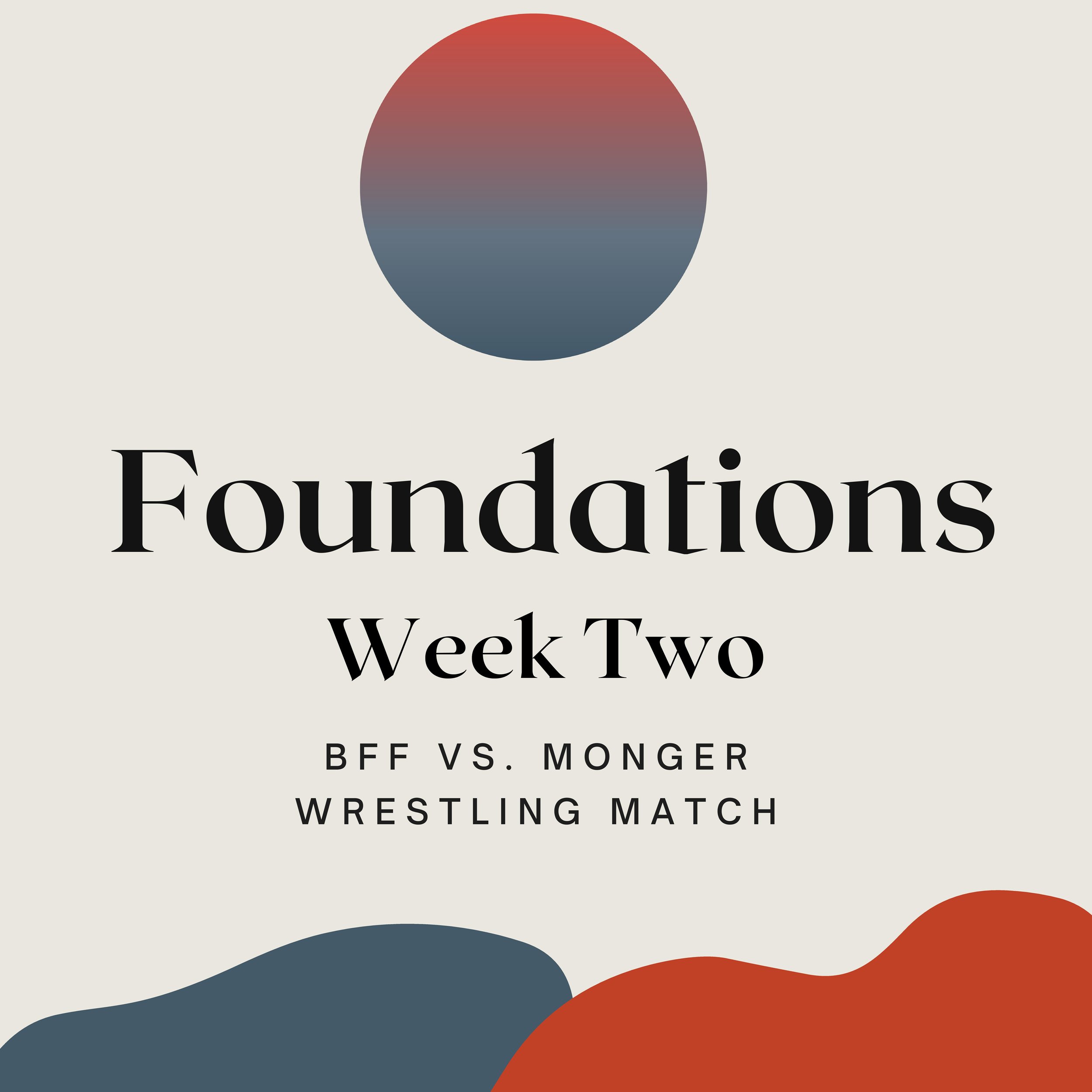 Monger vs BFF Wrestling Match