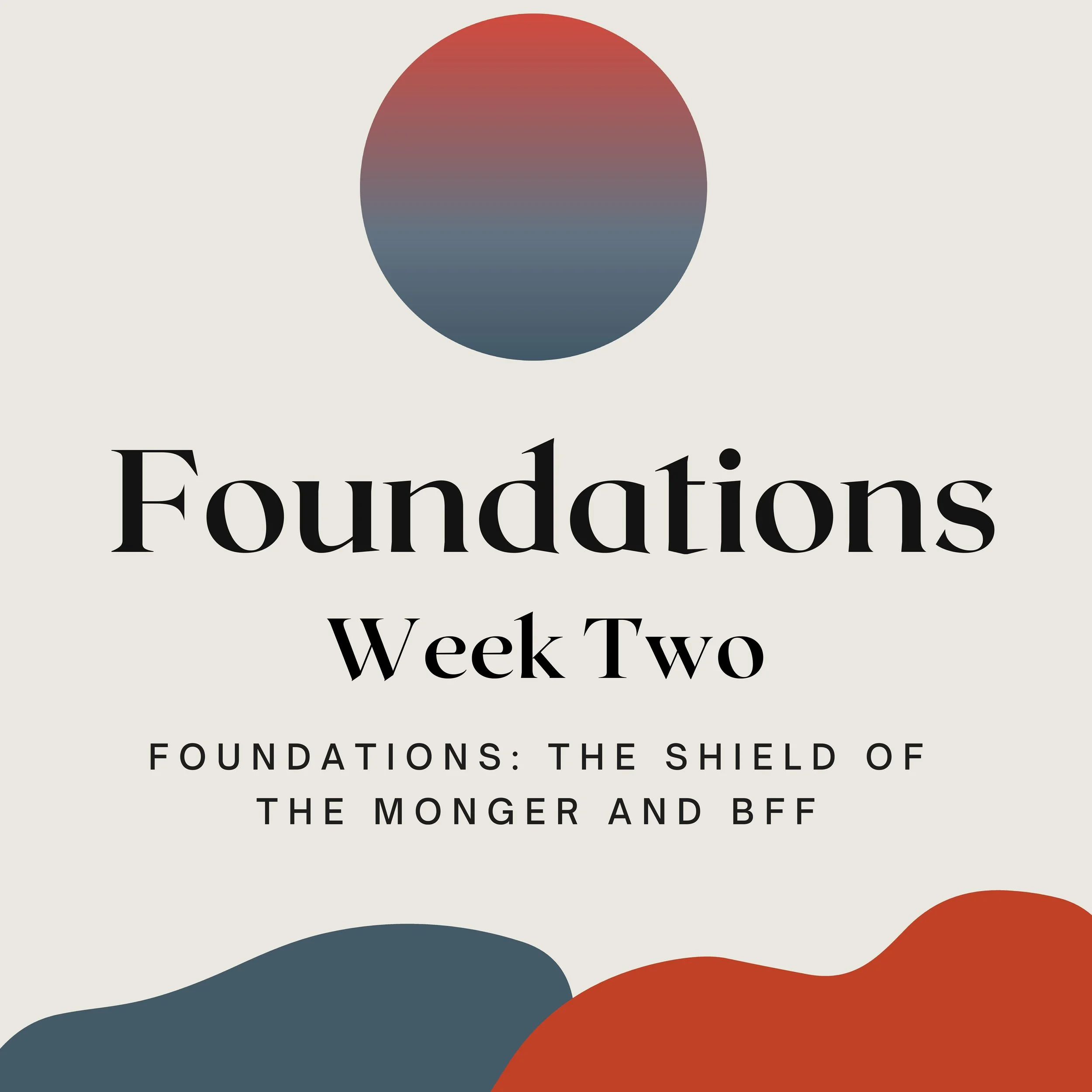 The Shield of the Monger and BFF