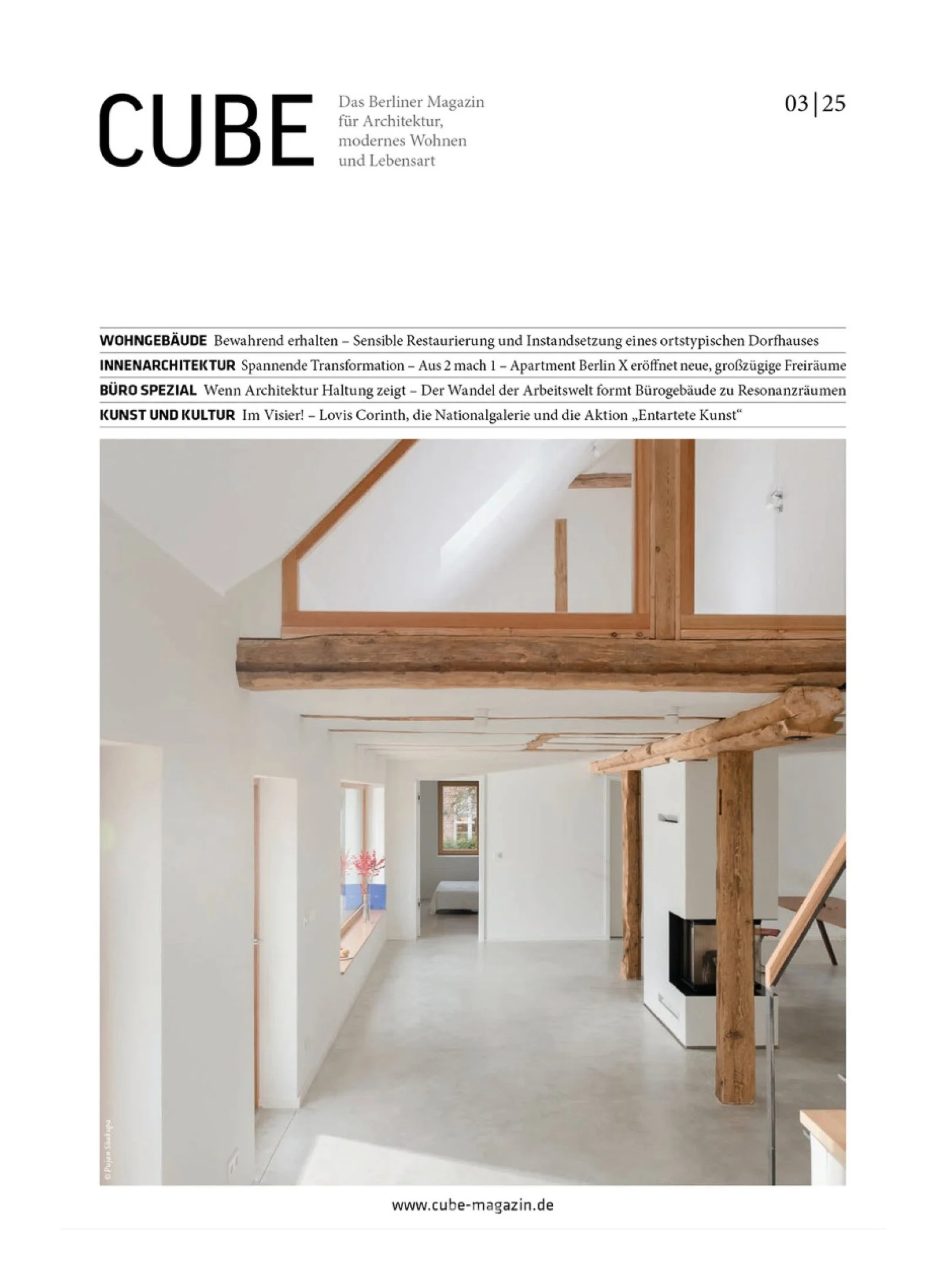 CUBE BERLIN 03|25   2025, NO MAN'S LAND     Bewahrend Erhalten - Sensible Restaurierung und Instandsetzung eines ortstypischen Dorfhauses (Pages 6-10)  