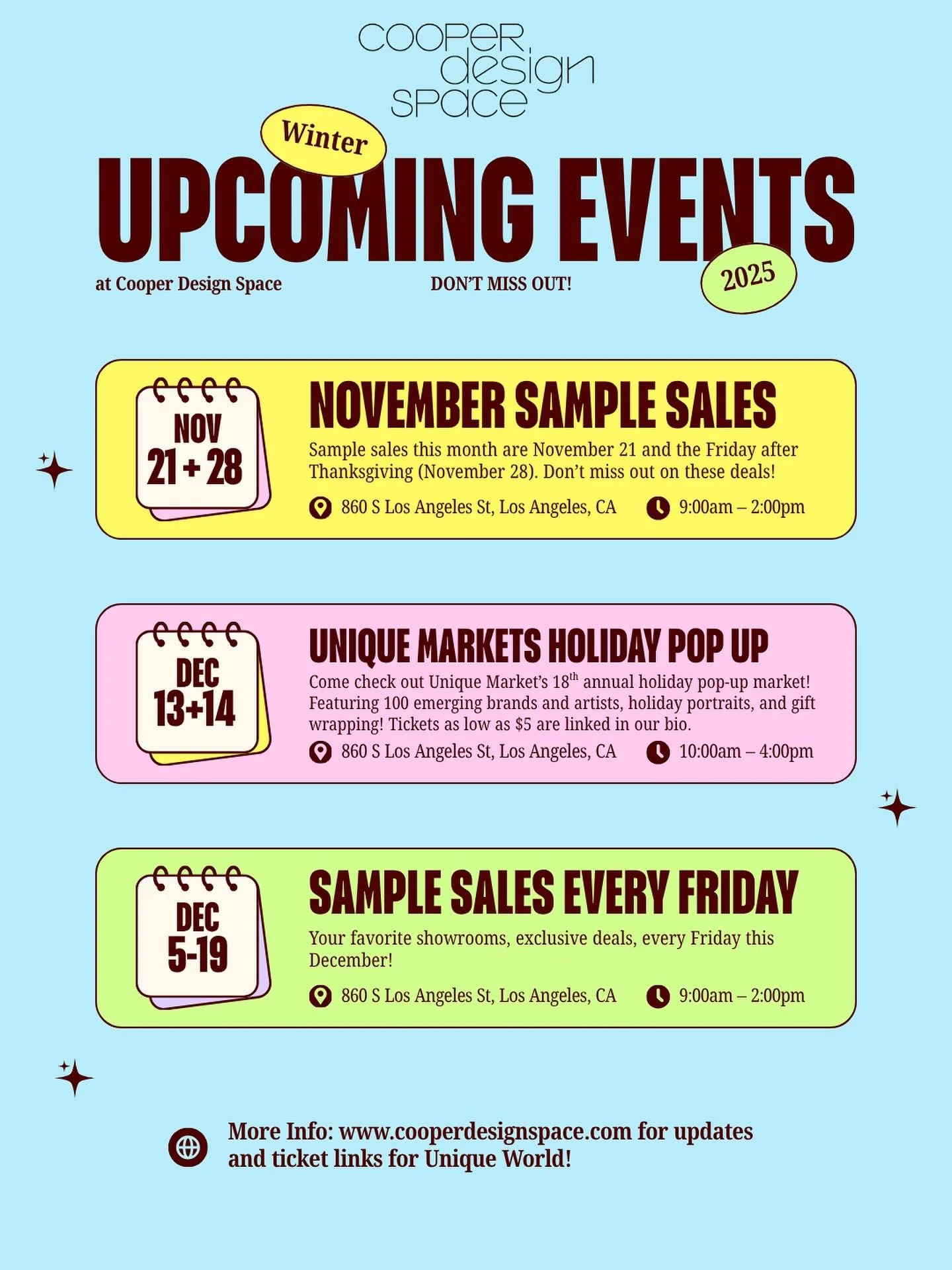 Mark your calendars &mdash; the end of the year is packed with events at Cooper Design Space! 🎉 There&rsquo;s plenty to shop, explore, and celebrate this season. 

Stay tuned for details and join us for a festive finish to 2025! 
Tickets for Unique 