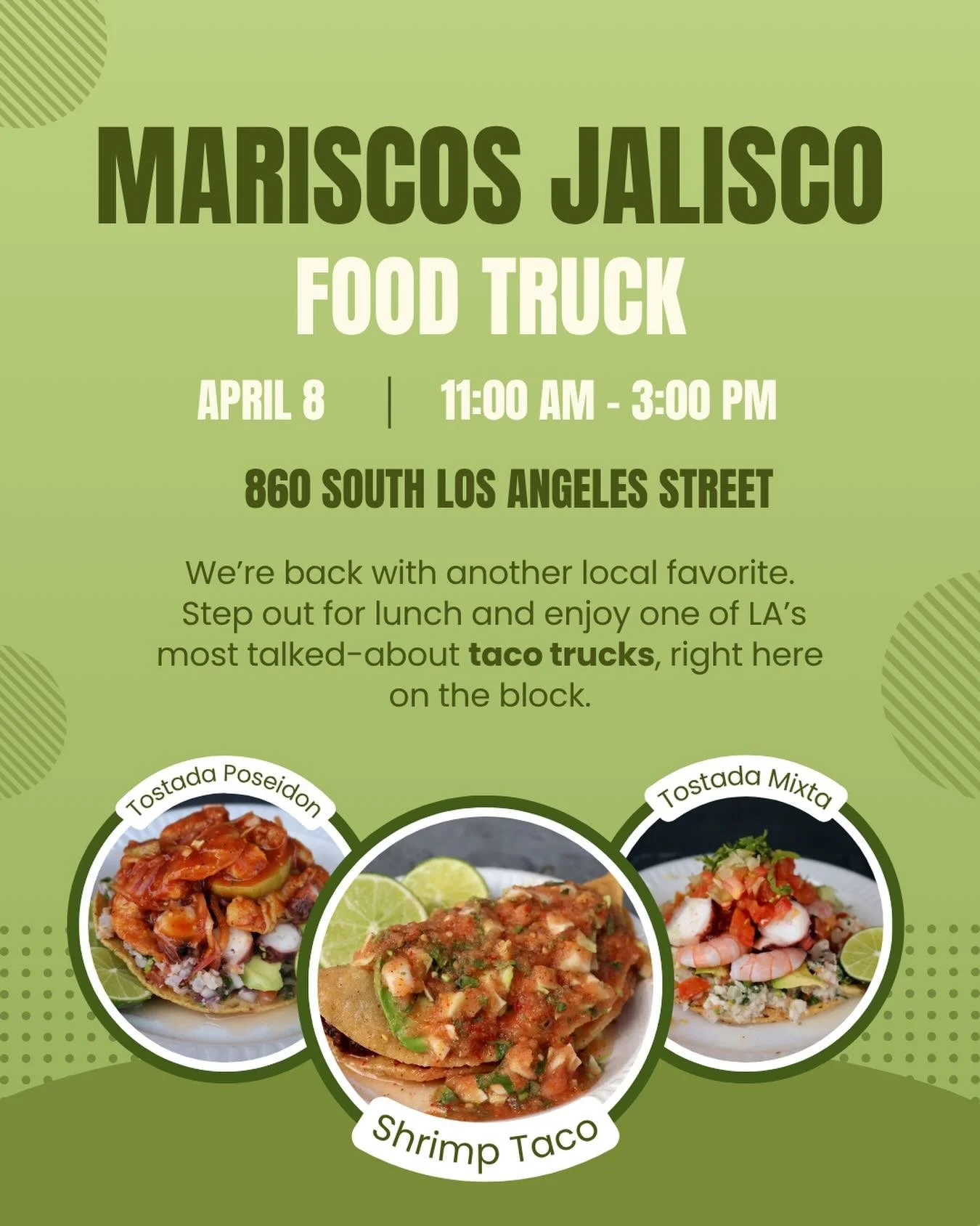 1️⃣ week away! 

On April 8, @mariscosjalisco is pulling up with the tacos people line up for. 

Right here in the Fashion District. 
Come hungry! 

📍860 South Los Angeles Street