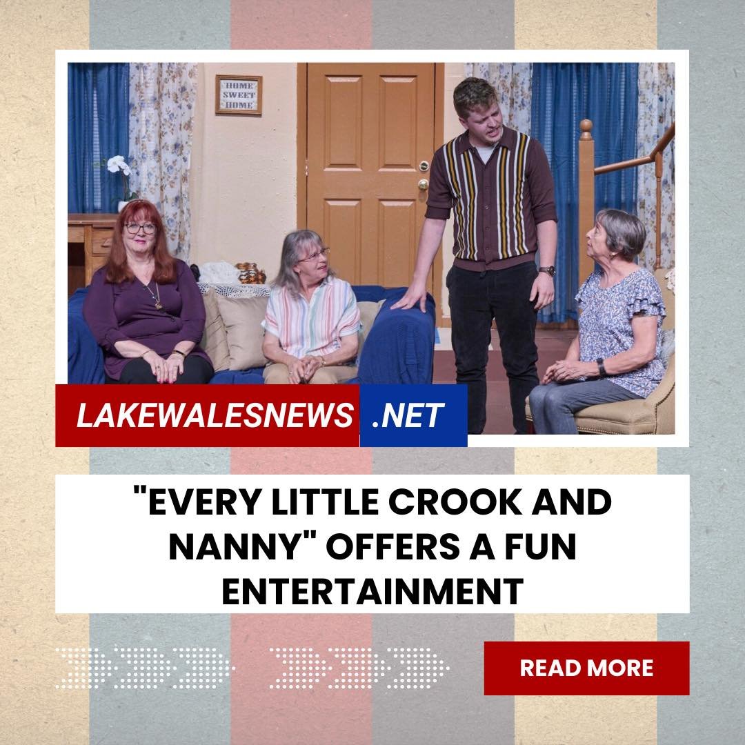 Lakewalesnews.net writes, &ldquo;A talented cast and the directorial expertise of Larry Helms combine to create a fun performance of a comedy that manages to wrap itself around a bit of a &quot;who-done-it&quot; mystery.&rdquo; 

See the comedy every