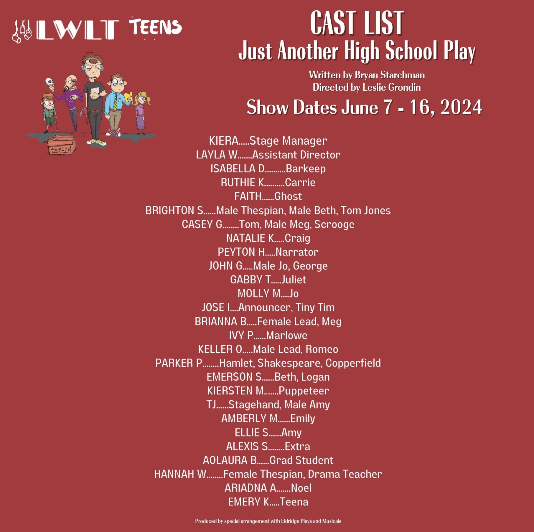 Congrats to all of the teens that came out for auditions. 

Read through Friday, May 3rd at 6:30pm. You will receive your scripts that evening.

🏫 Just Another High School Play
📅 Show dates: June 7-16
📲 Learn more: www.LWLT.org

Plot:
Here's a com