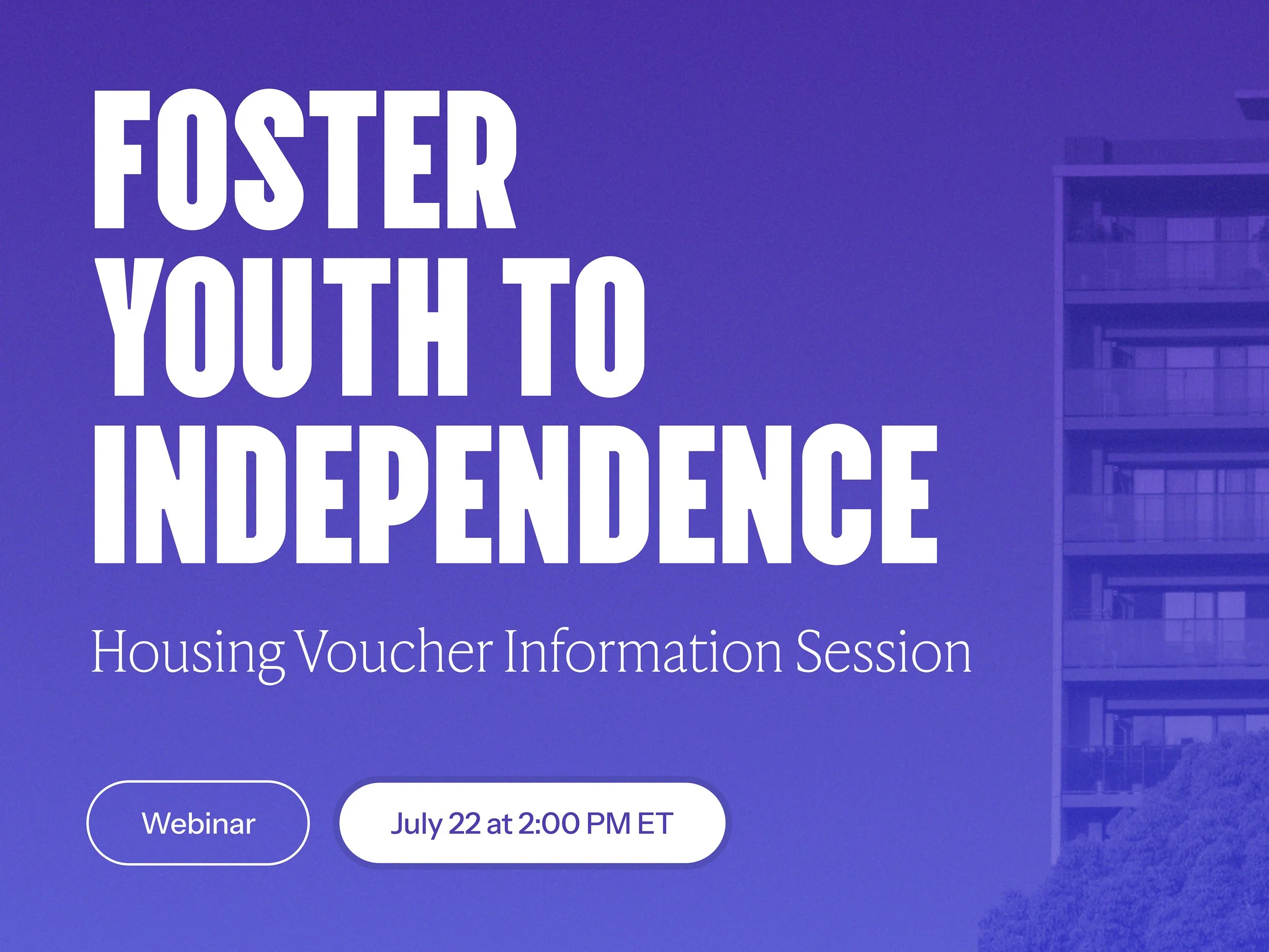 Webinar: Foster Youth to Independence (FYI) Housing Voucher Information Session