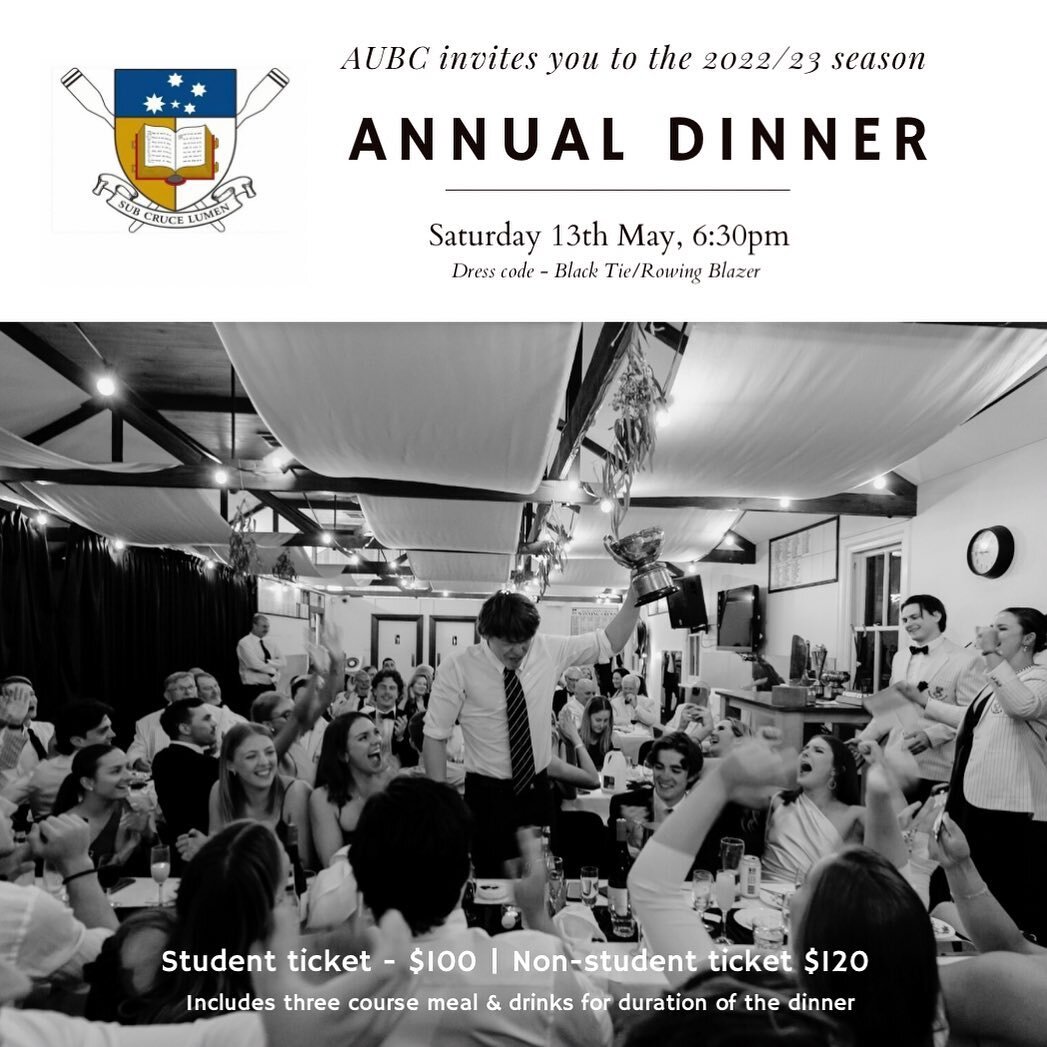 ⚡️AUBC ANNUAL DINNER⚡️ 
Please join us in celebrating the 2022/23 season and the 142nd year of AUBC. After an incredibly successful season, our senior athletes &amp; masters would like to share an evening with our alumni, sponsors, supporters &amp; f