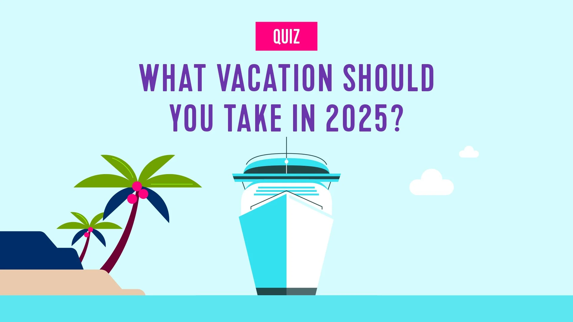 Thumbnail_Quiz-Best-Places-To-Go-On-A-Cruise_jumbotron-1920x1080.jpg