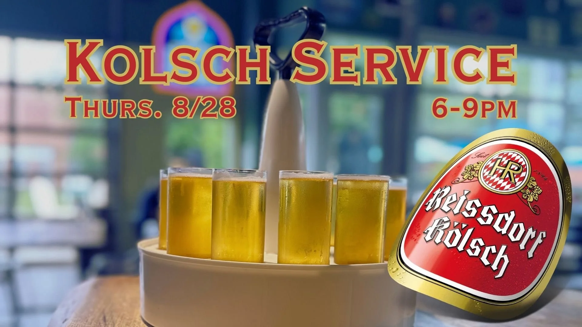 Kolsch Service with Reissdorf Koslch