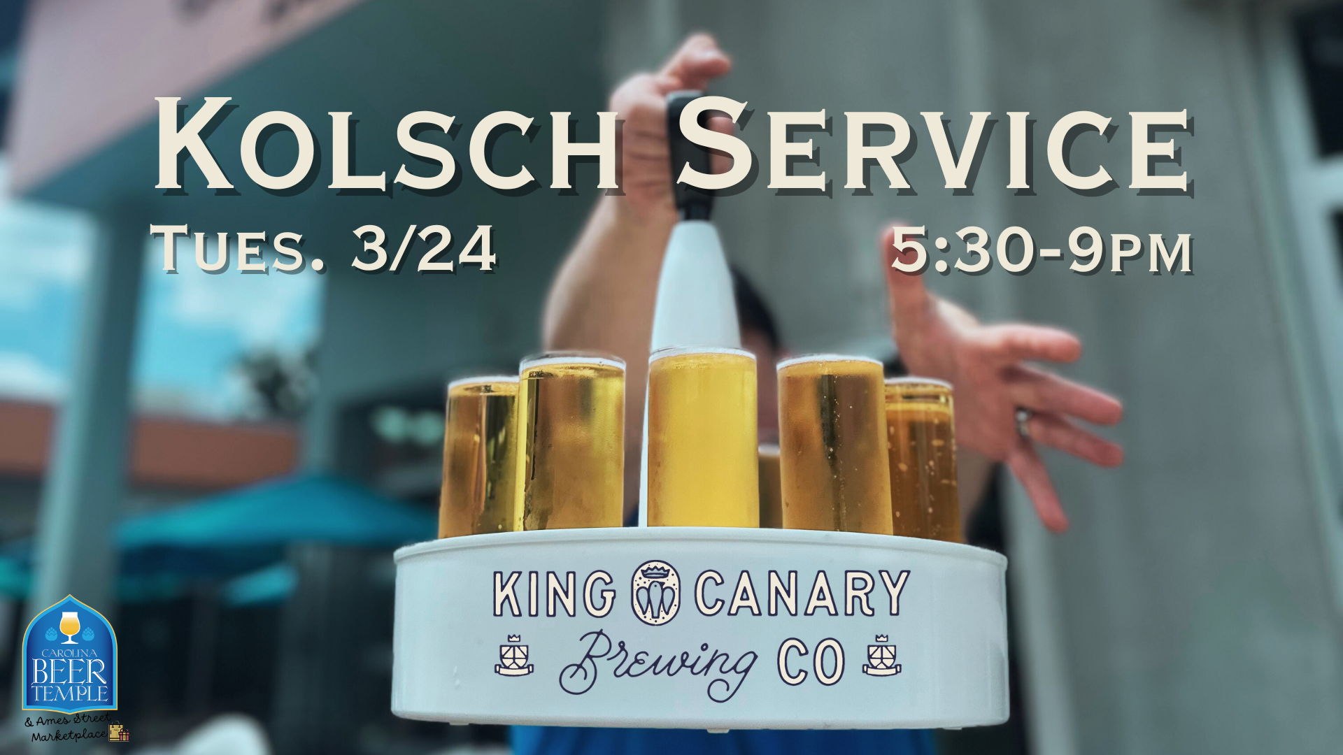 Kolsch Service with King Canary Brewing Co.