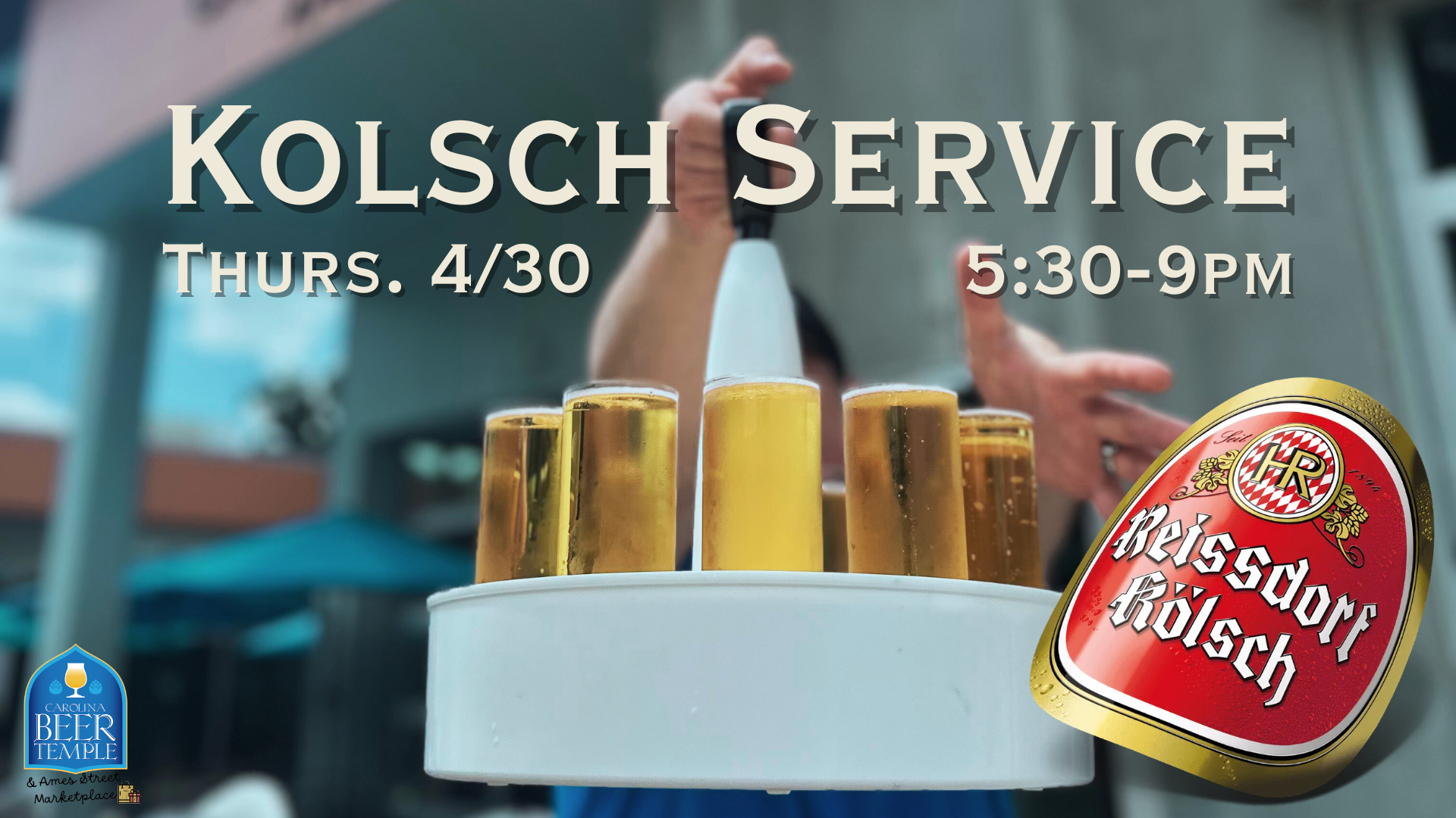 Kolsch Service with Reissdorf Kolsch