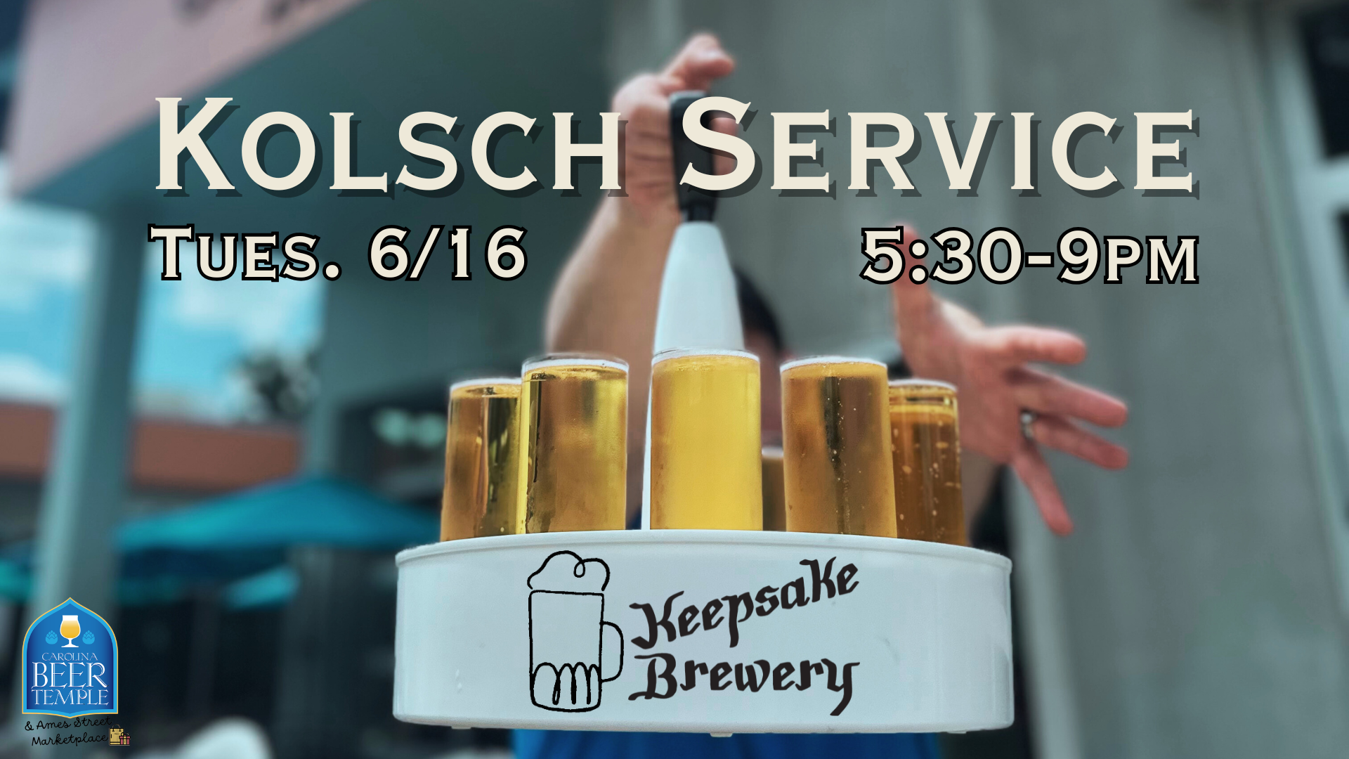 Kolsch Service with Keepsake Brewery