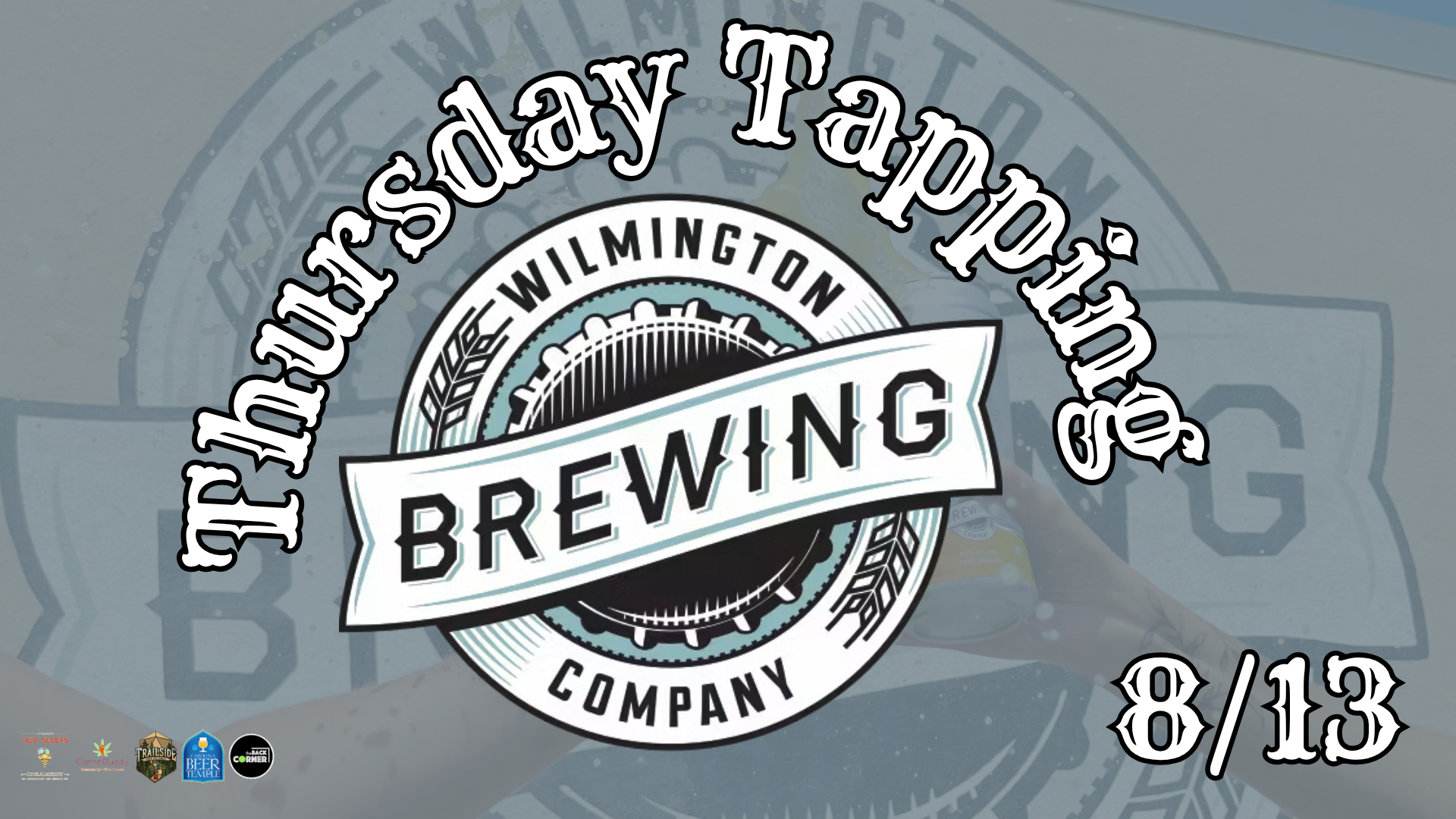 Thursday Tapping - Wilmington Brewing Co.