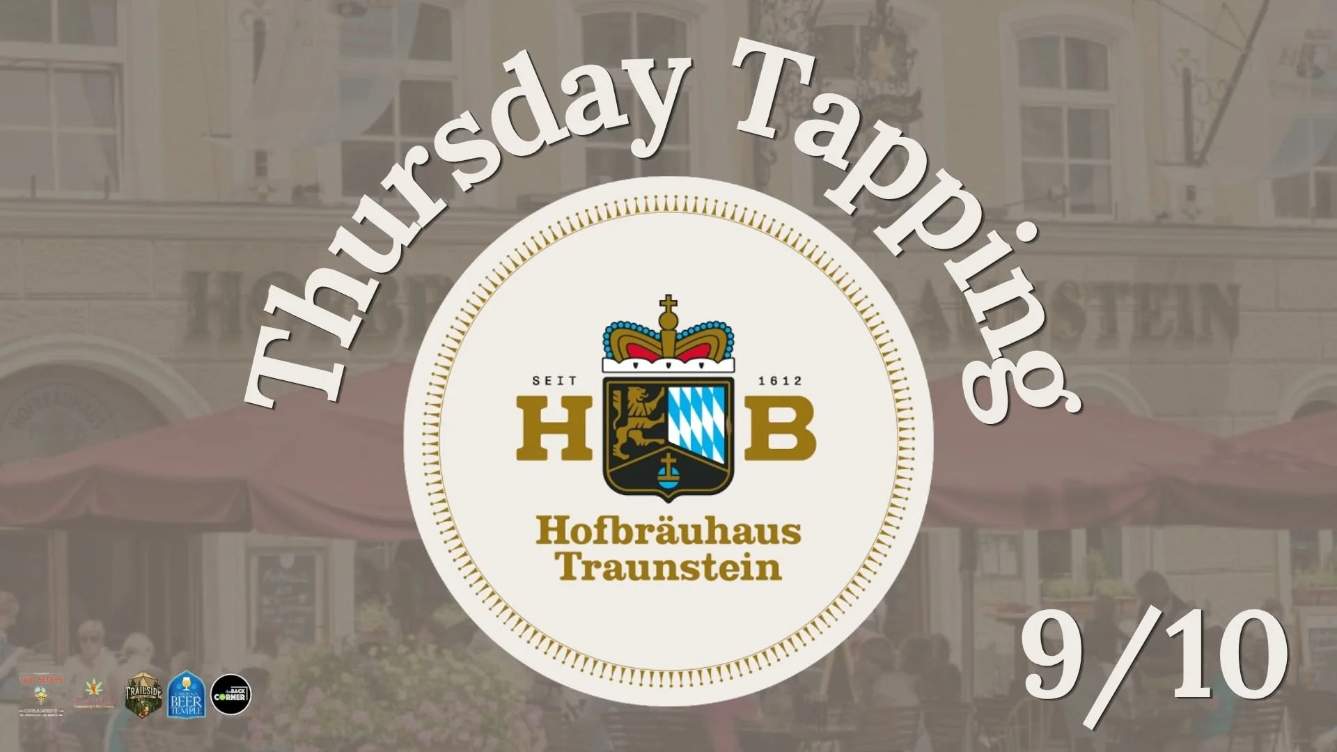 Thursday Tapping: Hofbrauhaus Traunstein