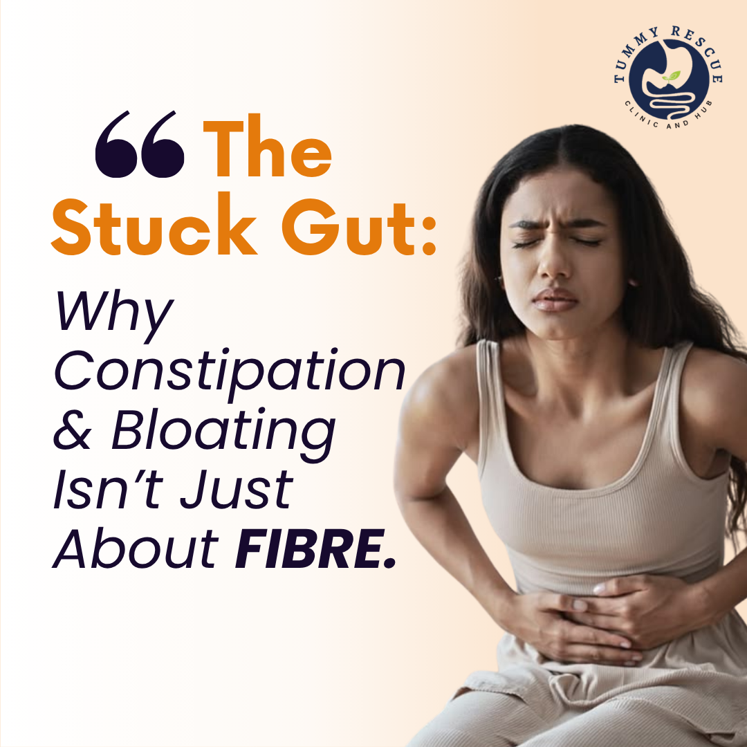 The Stuck Gut: Why Constipation &amp; Bloating Isn't Just About Fibre